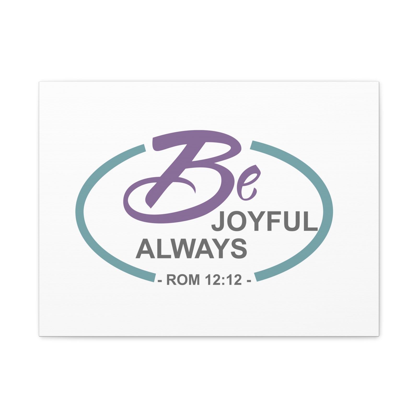 Scripture Canvas Joyful Always Romans 12:12 Dark Purple Christian Wall Art Bible Verse Print Ready to Hang-Express Your Love Gifts