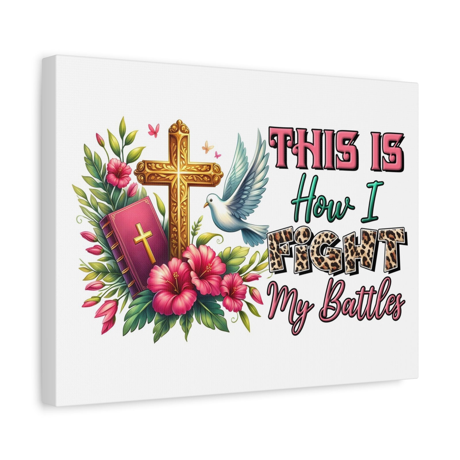 Scripture Walls How I Fight My Battles Bible Verse Canvas Christian Wall Art Ready to Hang Unframed-Express Your Love Gifts
