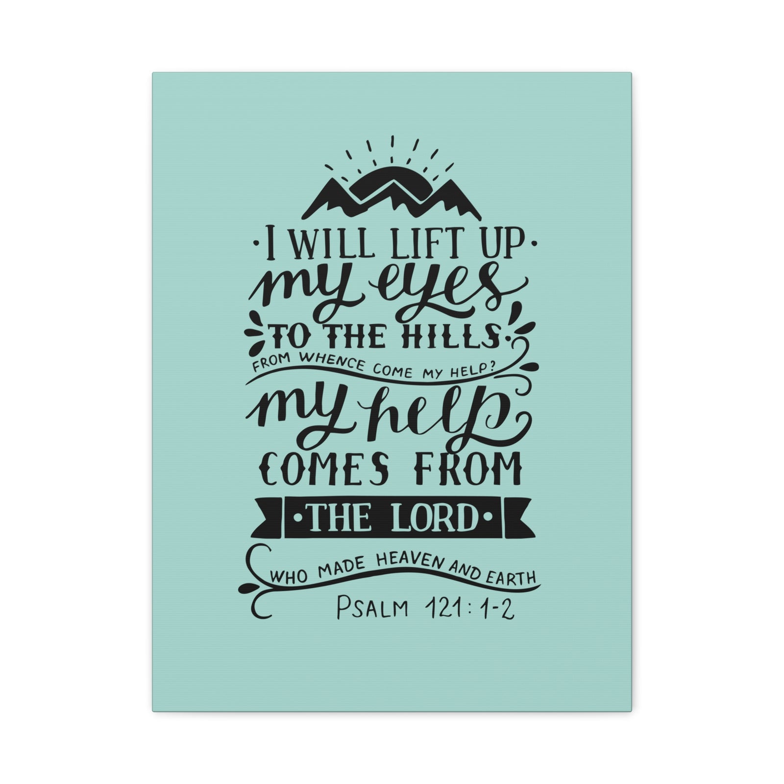 Scripture Canvas Heaven And Earth Psalm 121:1-2 Christian Wall Art Bible Verse Print Ready to Hang-Express Your Love Gifts