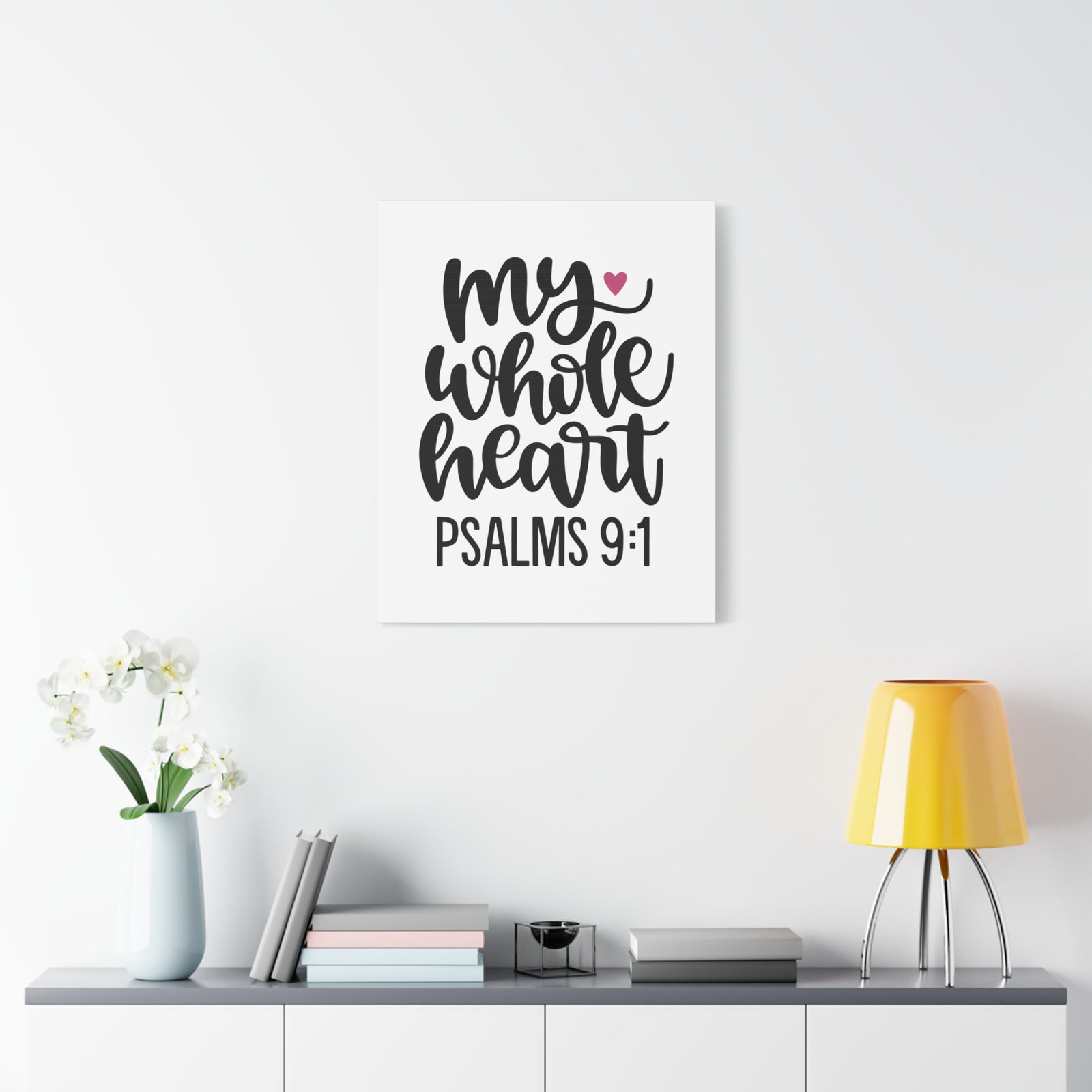 Scripture Canvas My Whole Heart Psalms 9:1 Christian Wall Art Bible Verse Print Ready to Hang-Express Your Love Gifts