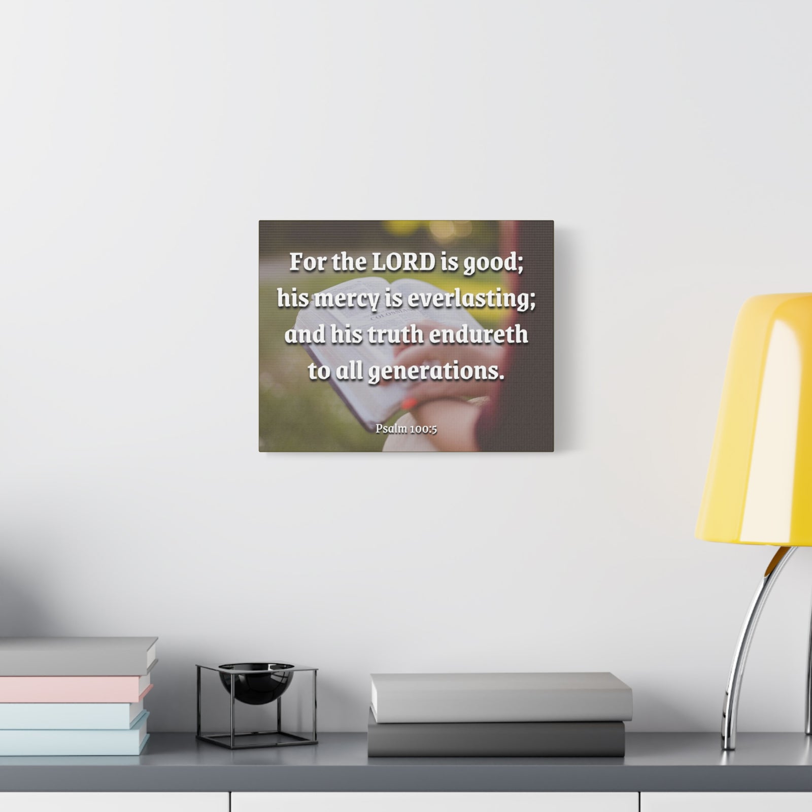 Scripture Canvas Mercy Is Everlasting Psalms 100:5 Christian Wall Art Bible Verse Print Ready to Hang-Express Your Love Gifts