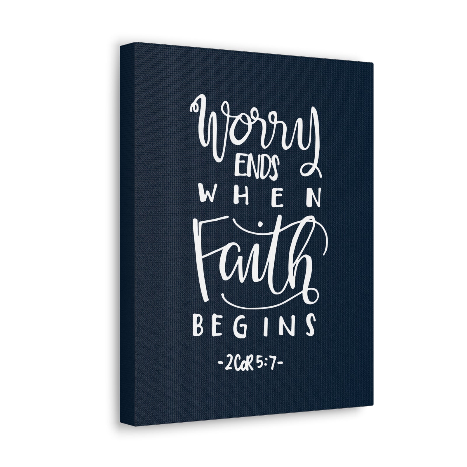Scripture Walls Worry Ends When Faith 2 Corinthians 5:7 Bible Verse Canvas Christian Wall Art Ready To Hang-Express Your Love Gifts