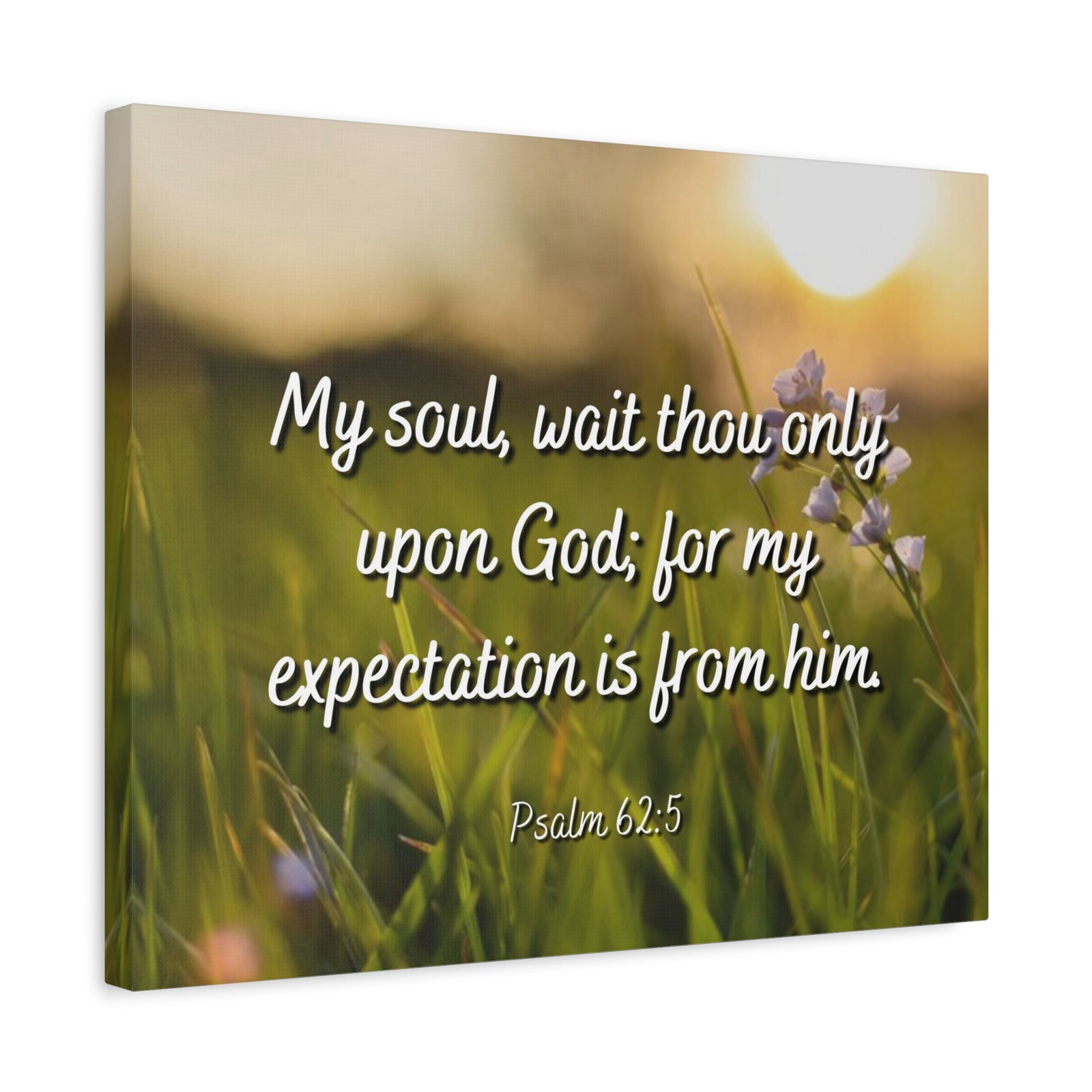 Scripture Canvas My Expectation Psalm 62:5 Christian Wall Art Bible Verse Print Ready to Hang-Express Your Love Gifts