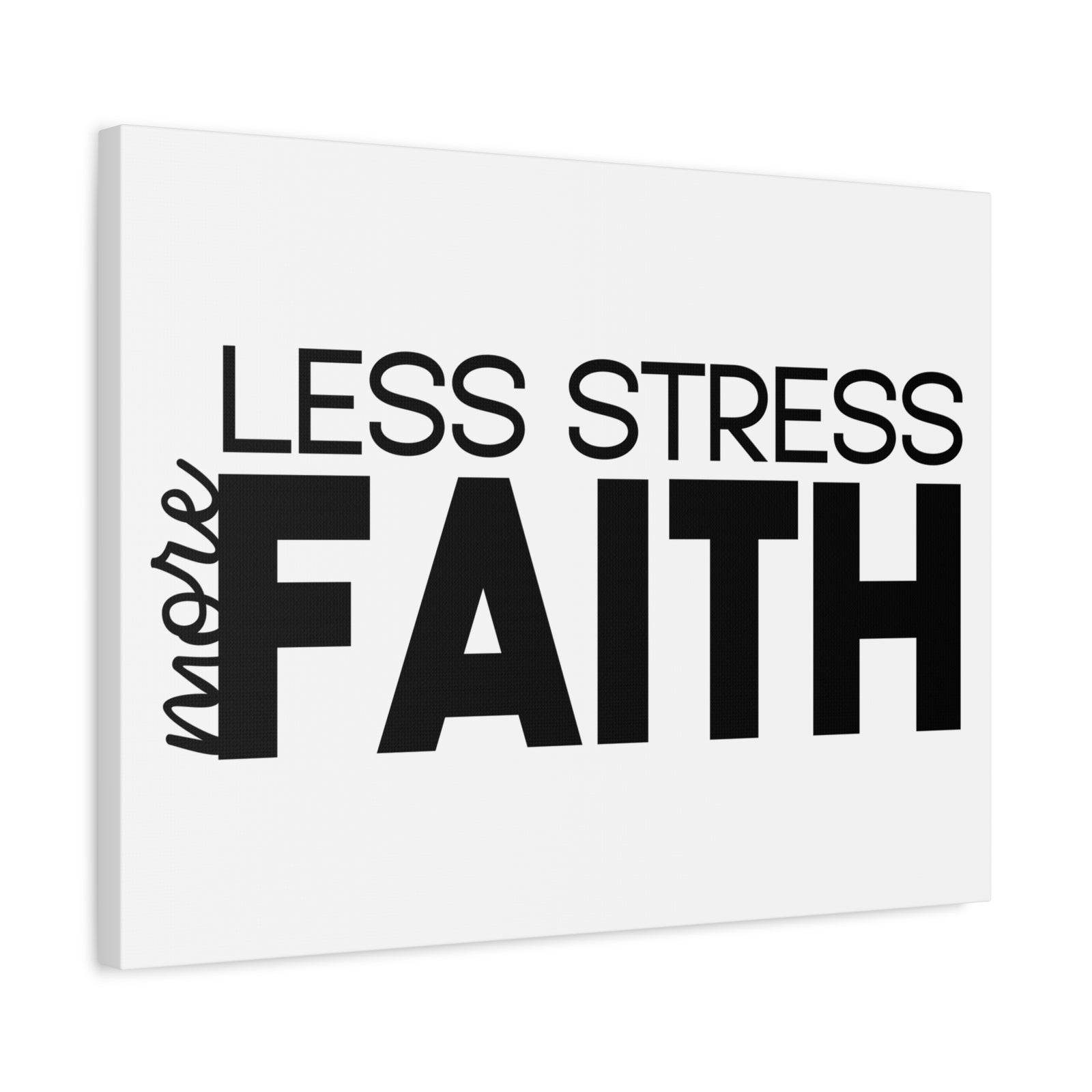 Scripture Canvas More Faith, Less Stress PSALM 119:143 Christian Wall Art Print Ready to Hang-Express Your Love Gifts