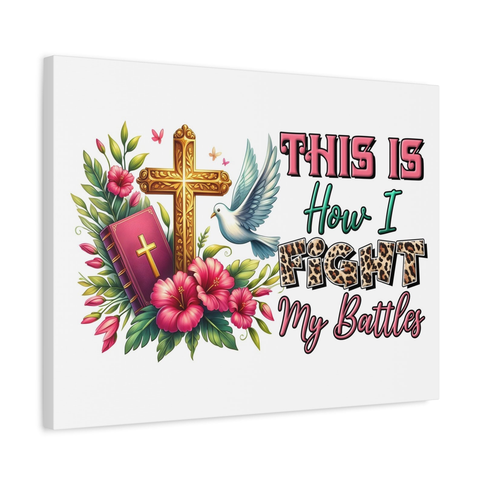 Scripture Walls How I Fight My Battles Bible Verse Canvas Christian Wall Art Ready to Hang Unframed-Express Your Love Gifts