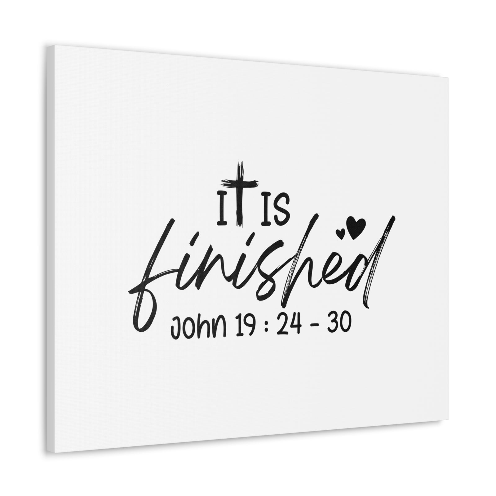 Scripture Walls John 19:24-30 It Is Finished Bible Verse Canvas Christian Wall Art Ready to Hang Unframed-Express Your Love Gifts