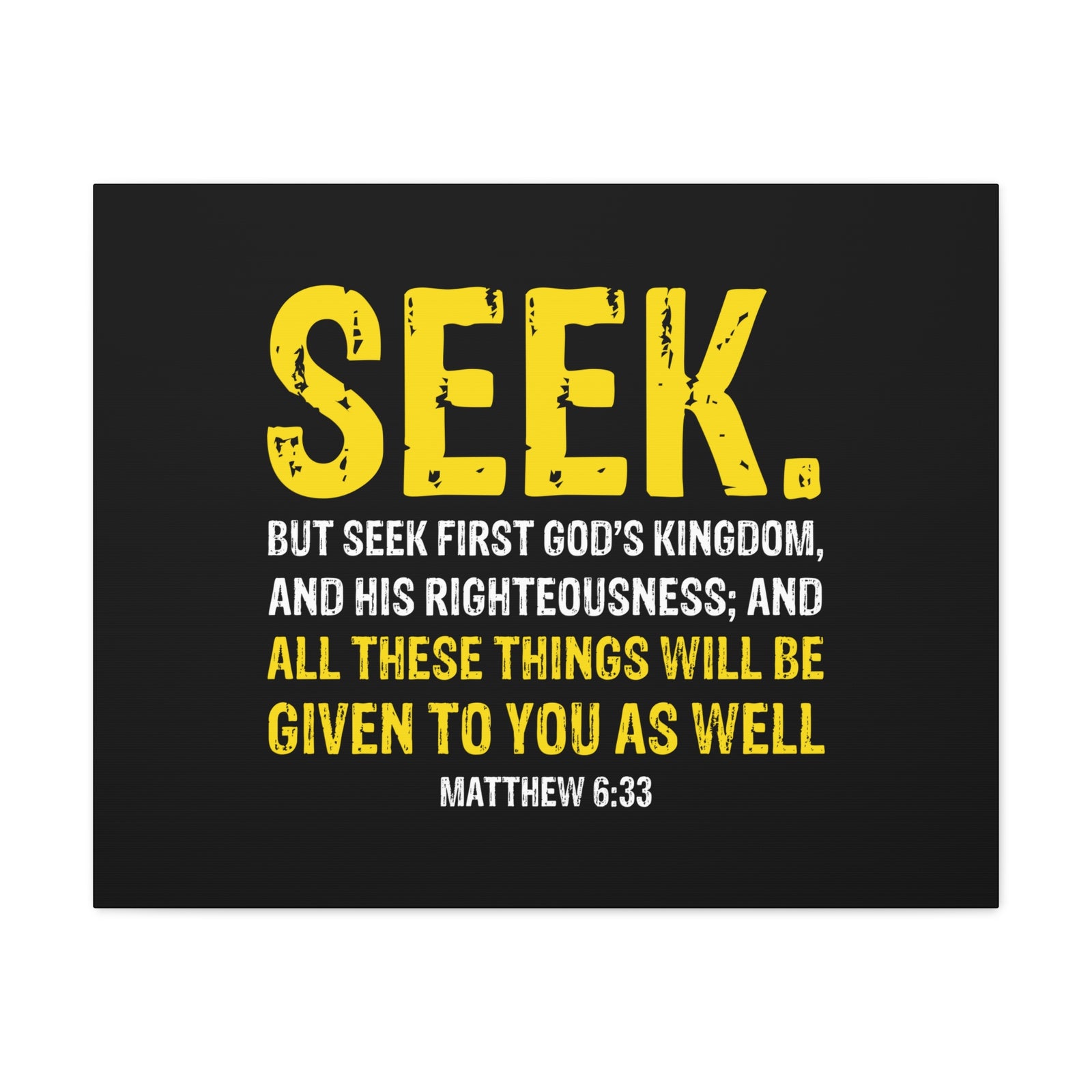Scripture Walls Matthew 6:33 His Righteousness Yellow Black Christian Wall Art Bible Verse Print Ready to Hang-Express Your Love Gifts
