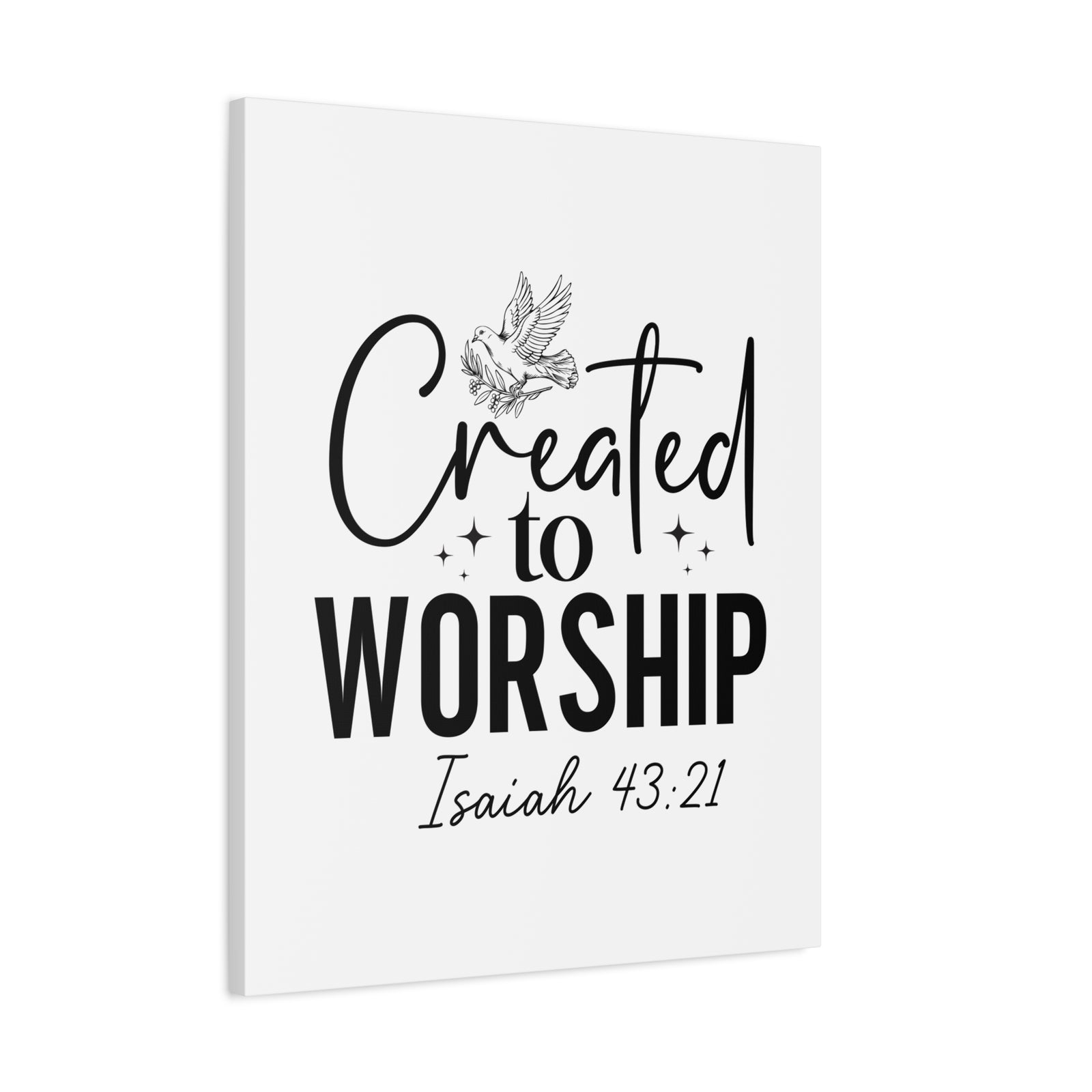 Scripture Walls Isaiah 43:21 Created to Worship Bible Verse Canvas Christian Wall Art Ready to Hang Unframed-Express Your Love Gifts