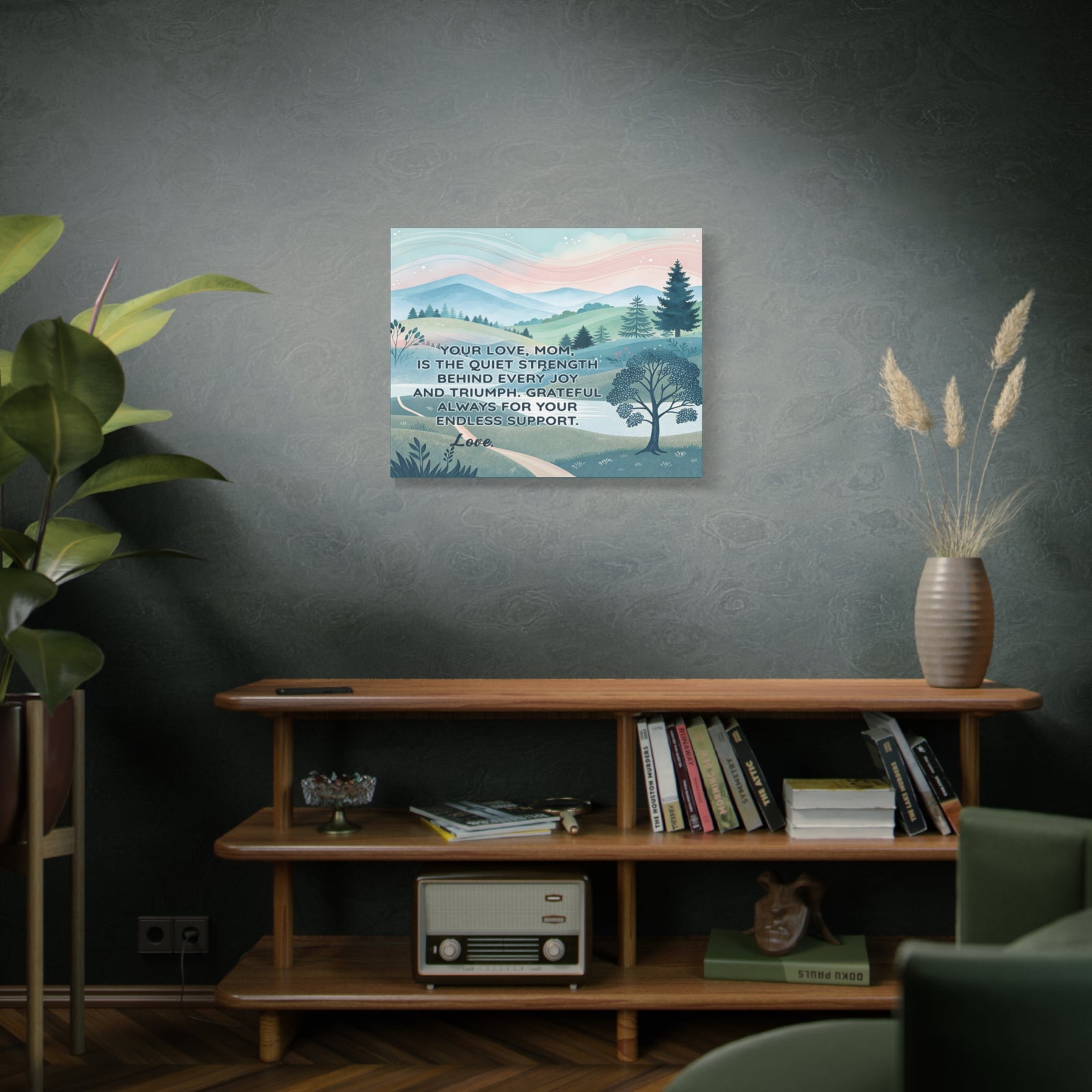 Personalized To Mom Endless Support Inspirational Quote – Elegant Home Décor-Express Your Love Gifts