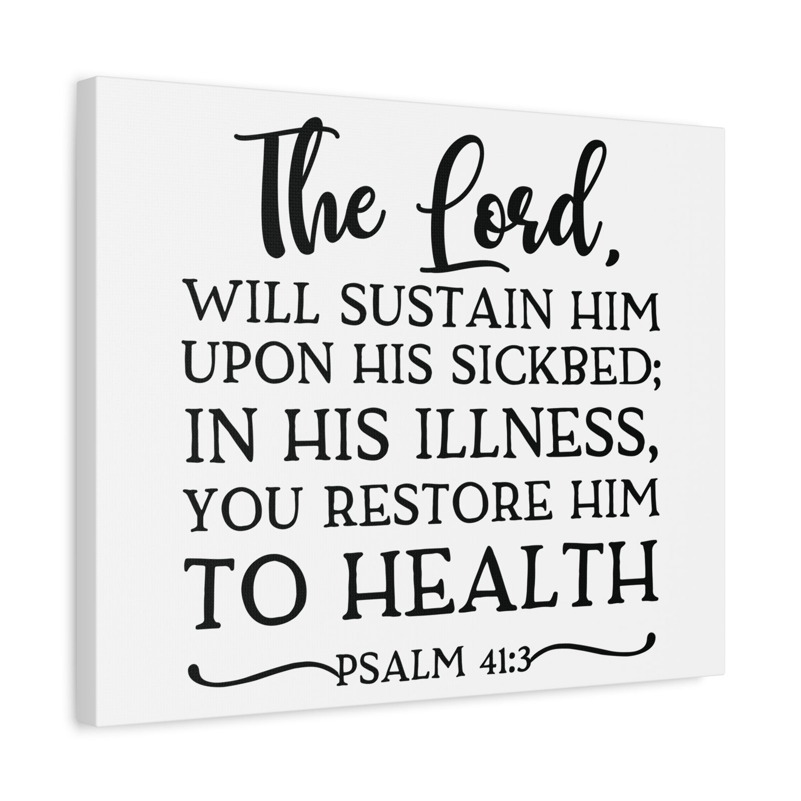 Scripture Canvas The Lord Will Psalm 41:3 Christian Wall Art Bible Verse Print Ready to Hang-Express Your Love Gifts