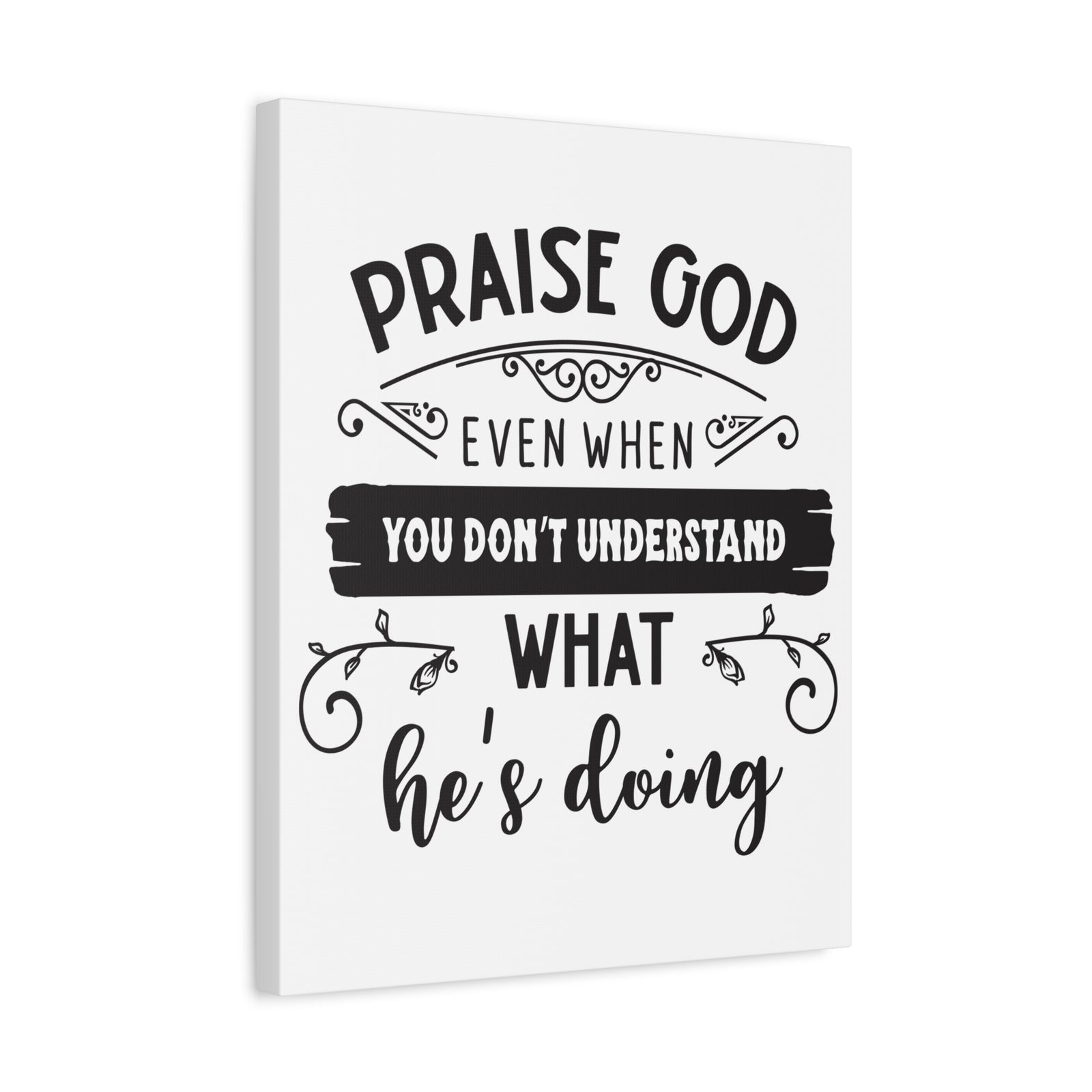 Scripture Canvas Praise God Even Psalm 103:1 Christian Wall Art Print Ready to Hang-Express Your Love Gifts
