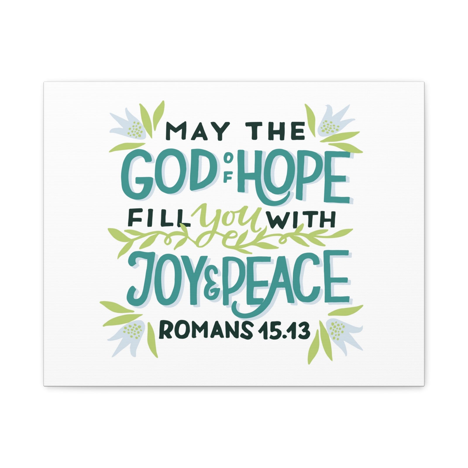 Scripture Canvas God Of Hope Romans 45:43 Christian Wall Art Bible Verse Print Ready to Hang-Express Your Love Gifts
