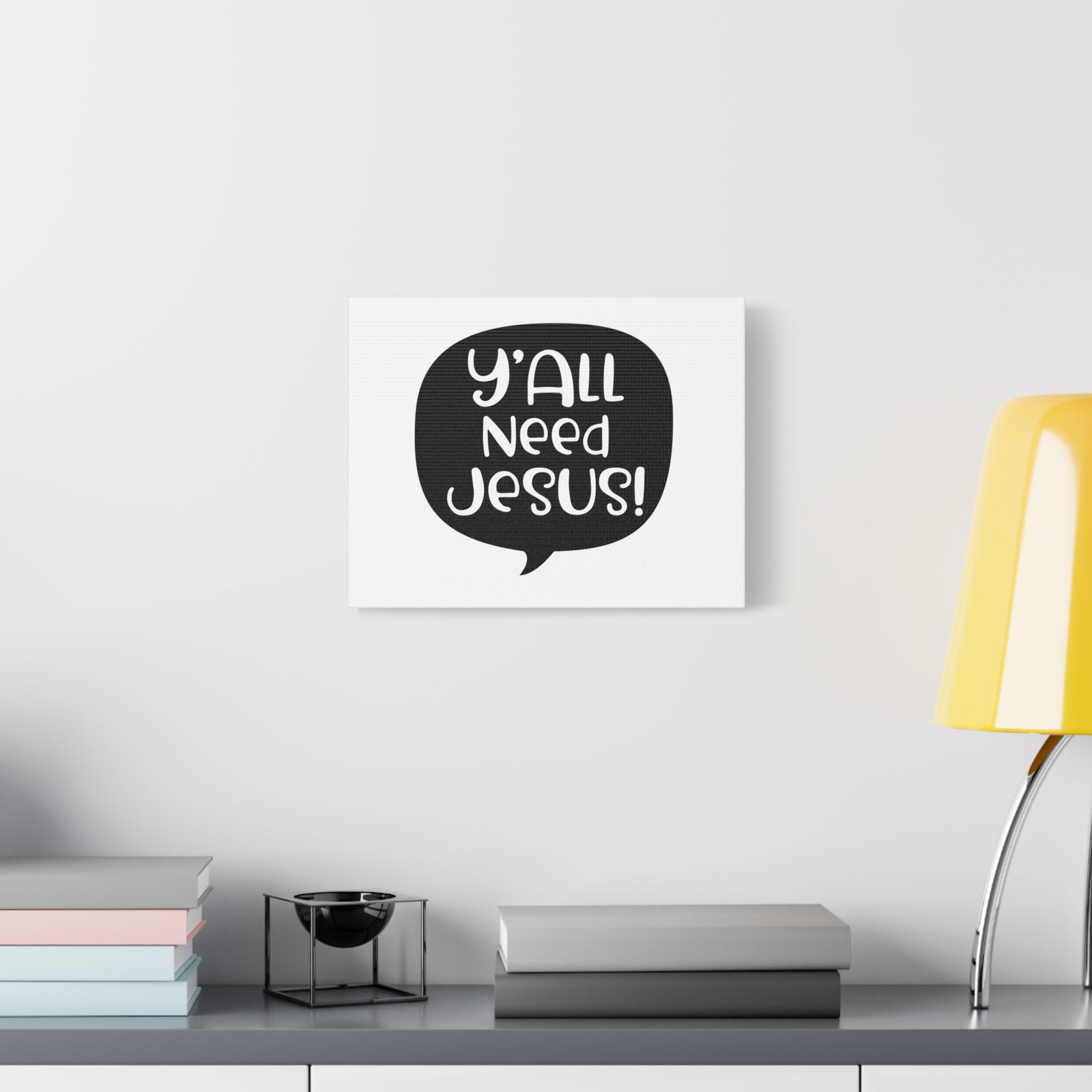 Scripture Canvas Y'all Need Jesus Psalm 37:4 Christian Wall Art Print Ready to Hang-Express Your Love Gifts