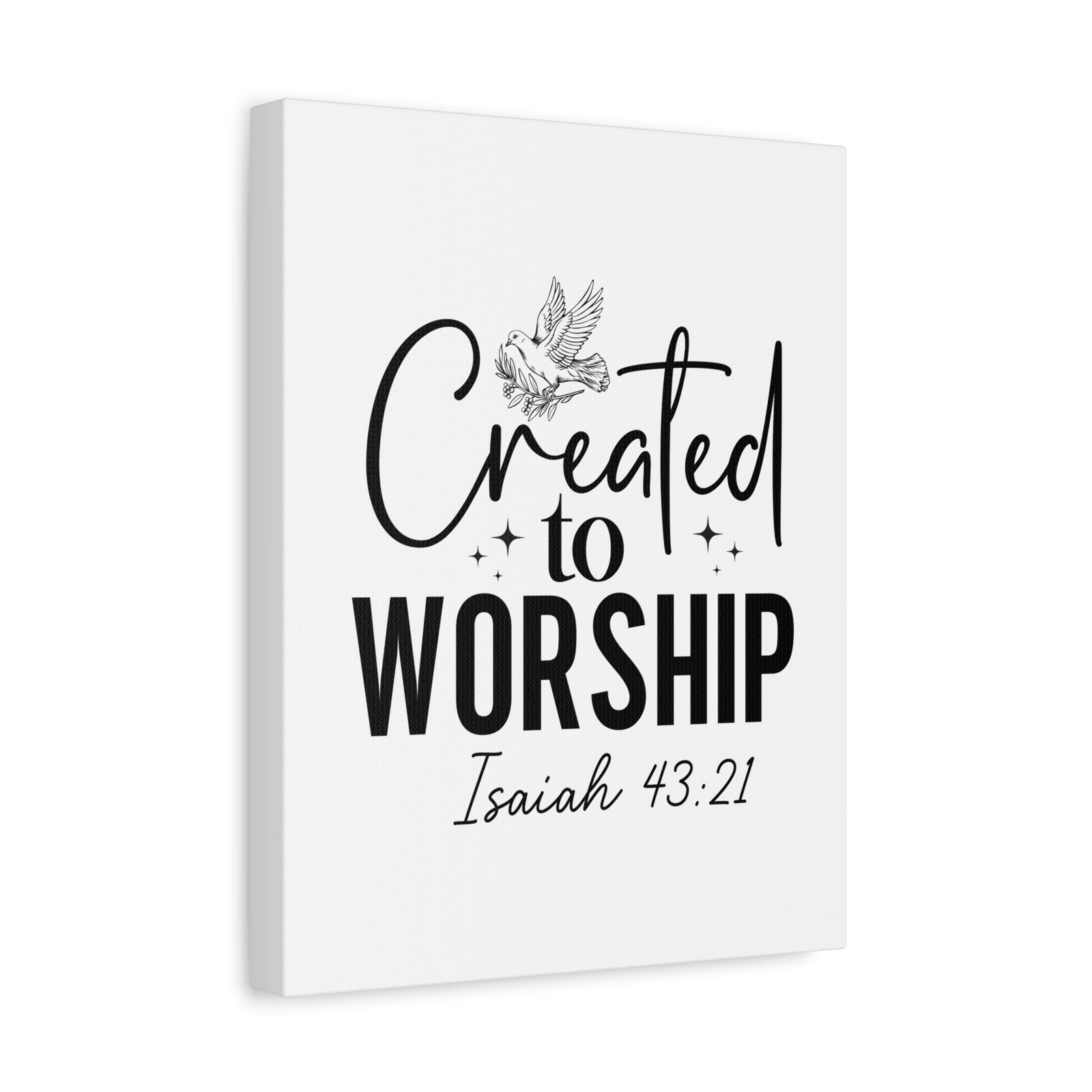 Scripture Walls Isaiah 43:21 Created to Worship Bible Verse Canvas Christian Wall Art Ready to Hang Unframed-Express Your Love Gifts