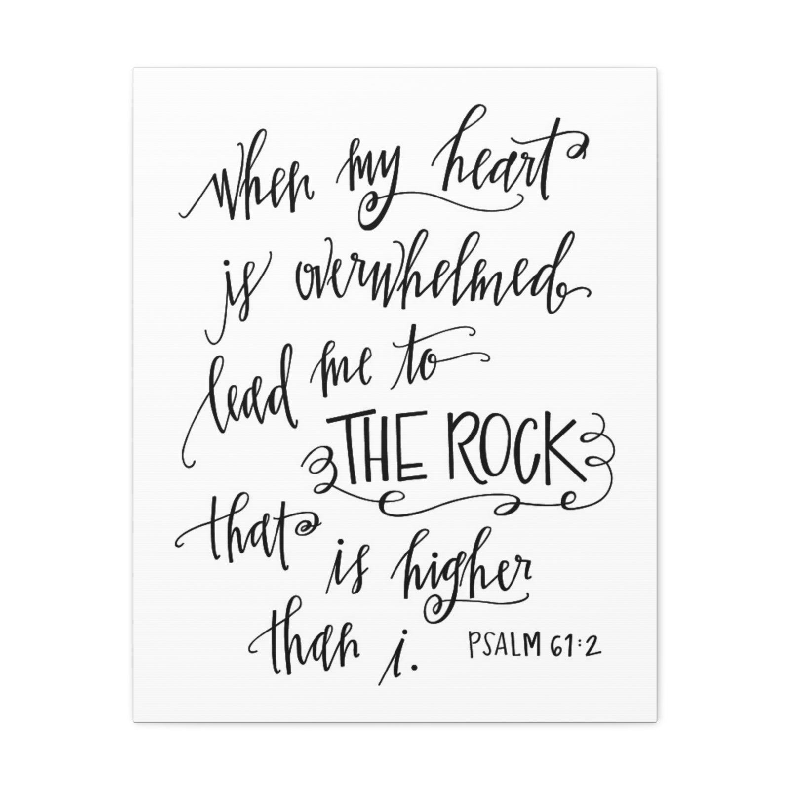 Scripture Canvas Higher Than I Psalm 61:2 Christian Wall Art Bible Verse Print Ready to Hang-Express Your Love Gifts