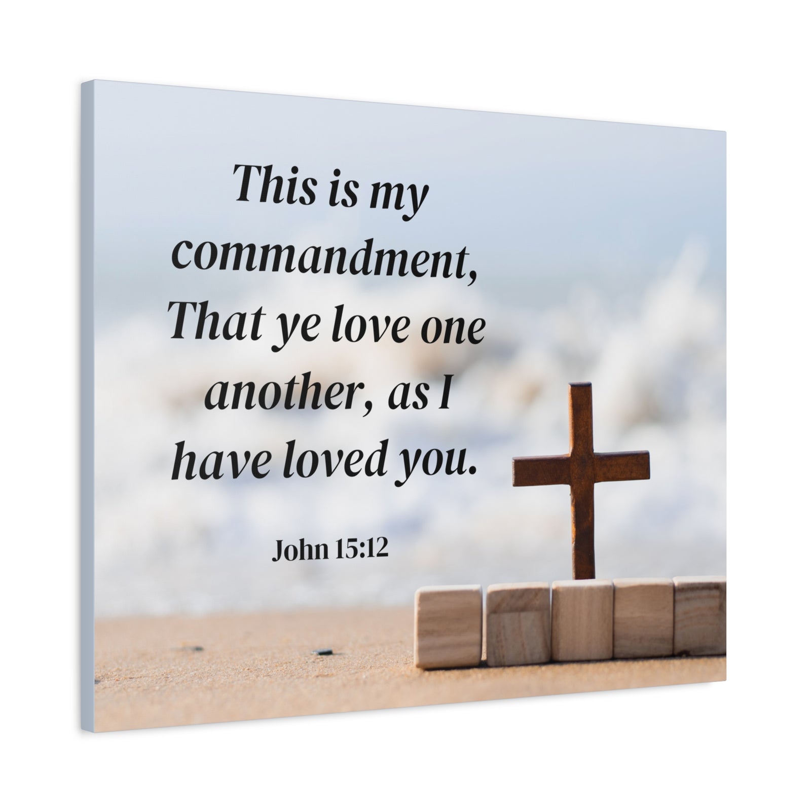 Scripture Canvas My Commandment John 15:12 Christian Wall Art Bible Verse Print Ready to Hang-Express Your Love Gifts
