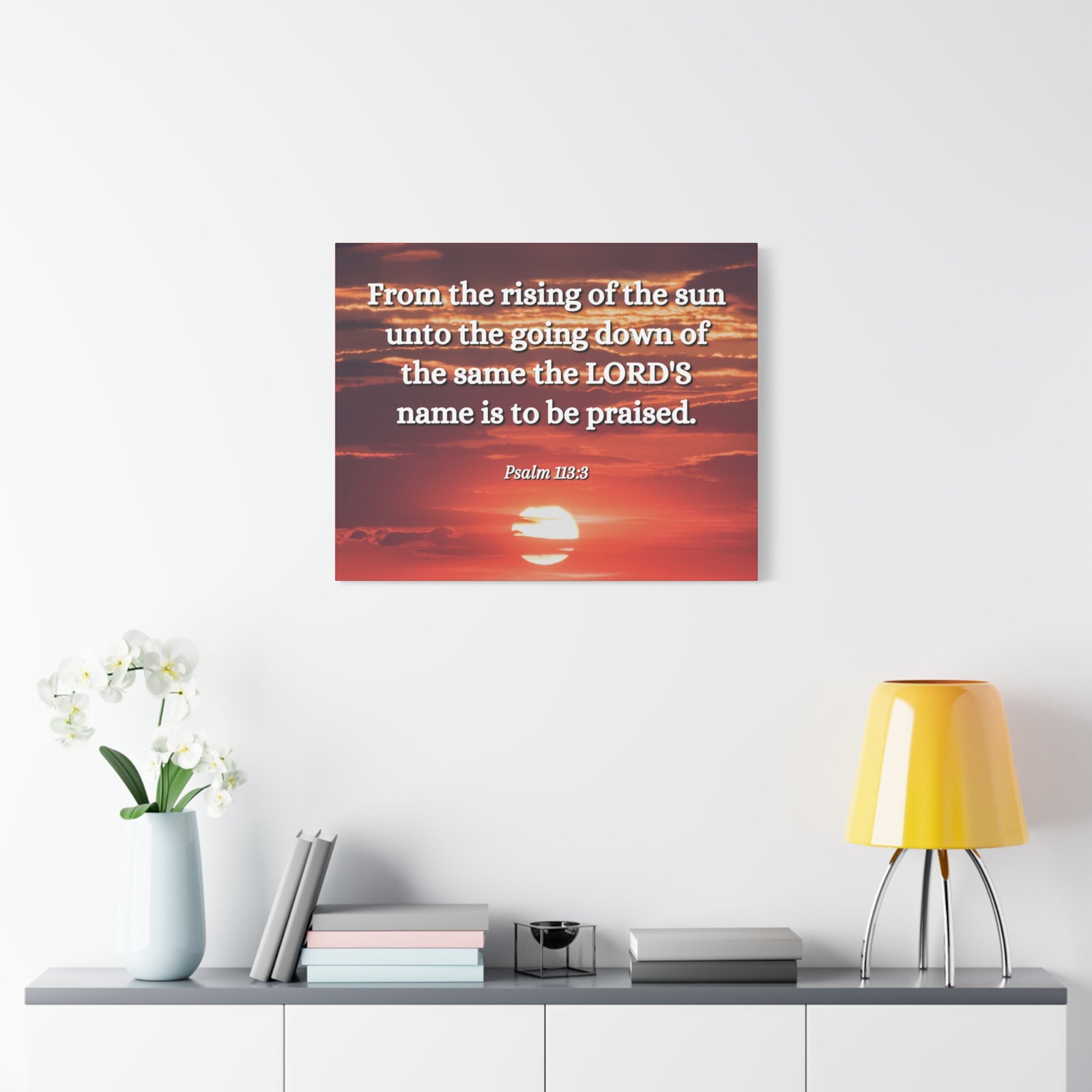 Scripture Canvas The LORD's Name Psalms 113:3 Christian Wall Art Bible Verse Print Ready to Hang-Express Your Love Gifts