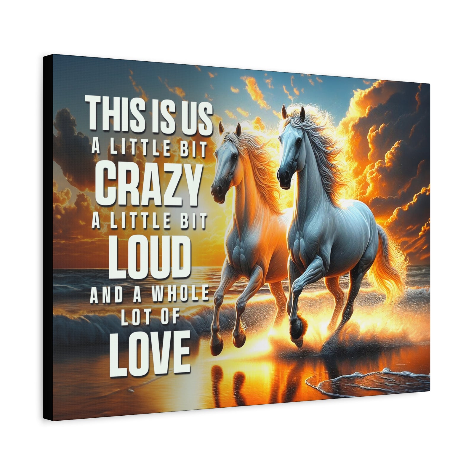 Crazy Loud Love Motivational Quote Inspirational Canvas Art Print-Express Your Love Gifts