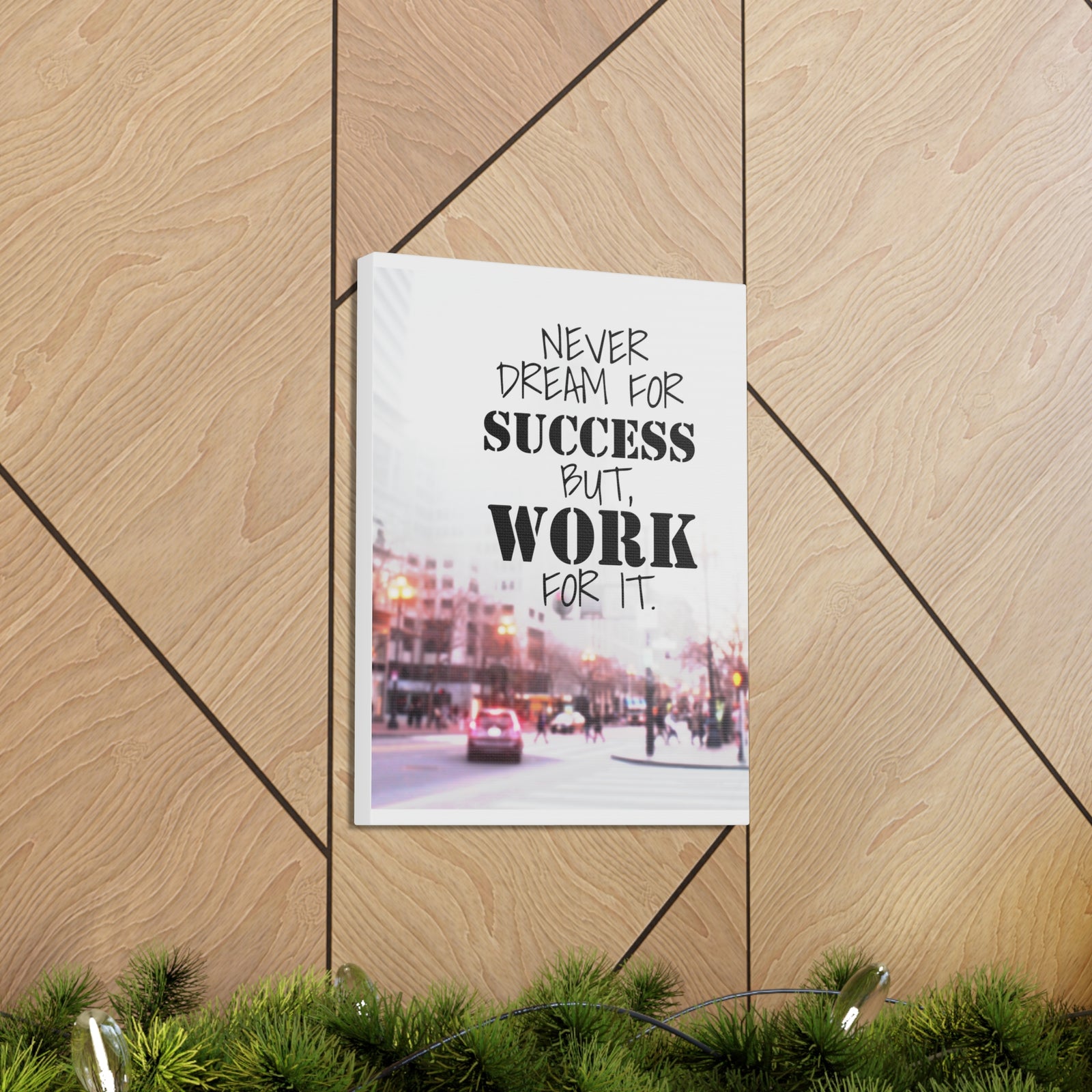 Inspirational Quote Canvas Never Dream For Success But Work For It Wall Art Motivational Motto Inspiring Prints Artwork Decor Ready to Hang-Express Your Love Gifts