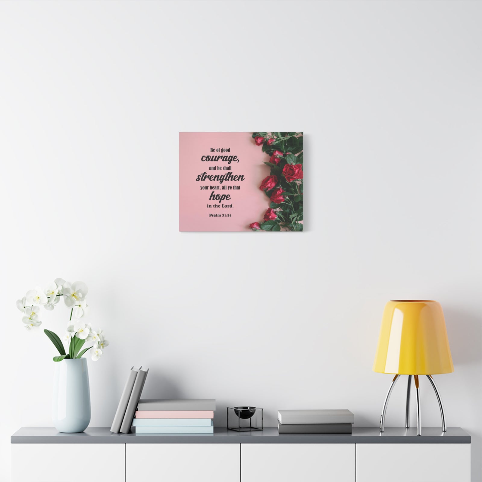 Scripture Canvas Be of Good Courage Psalm 31:24 Christian Wall Art Bible Verse Print Ready to Hang-Express Your Love Gifts