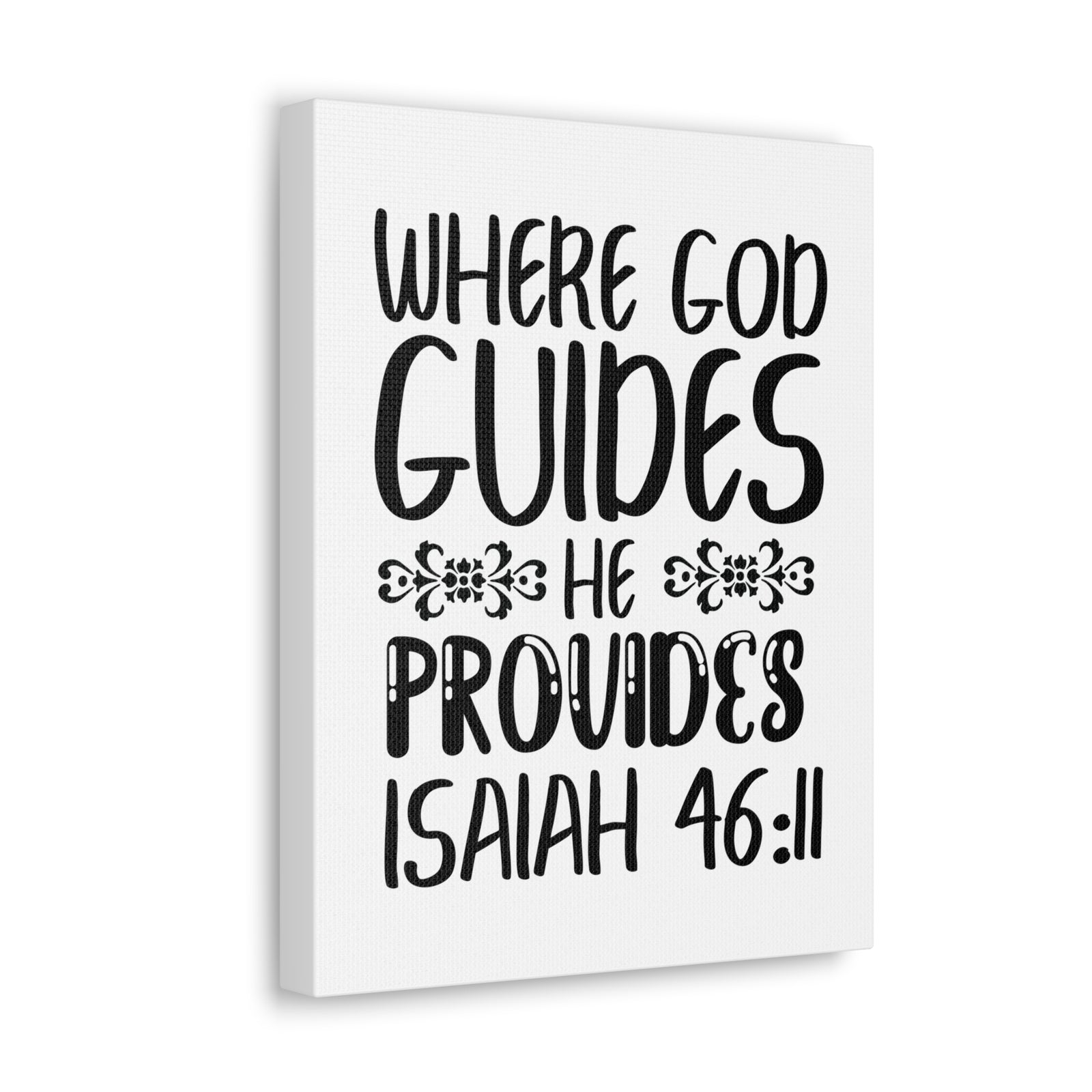 Scripture Walls Isaiah 46:11 Where God Guides Bible Verse Canvas Christian Wall Art Ready to Hang Unframed-Express Your Love Gifts