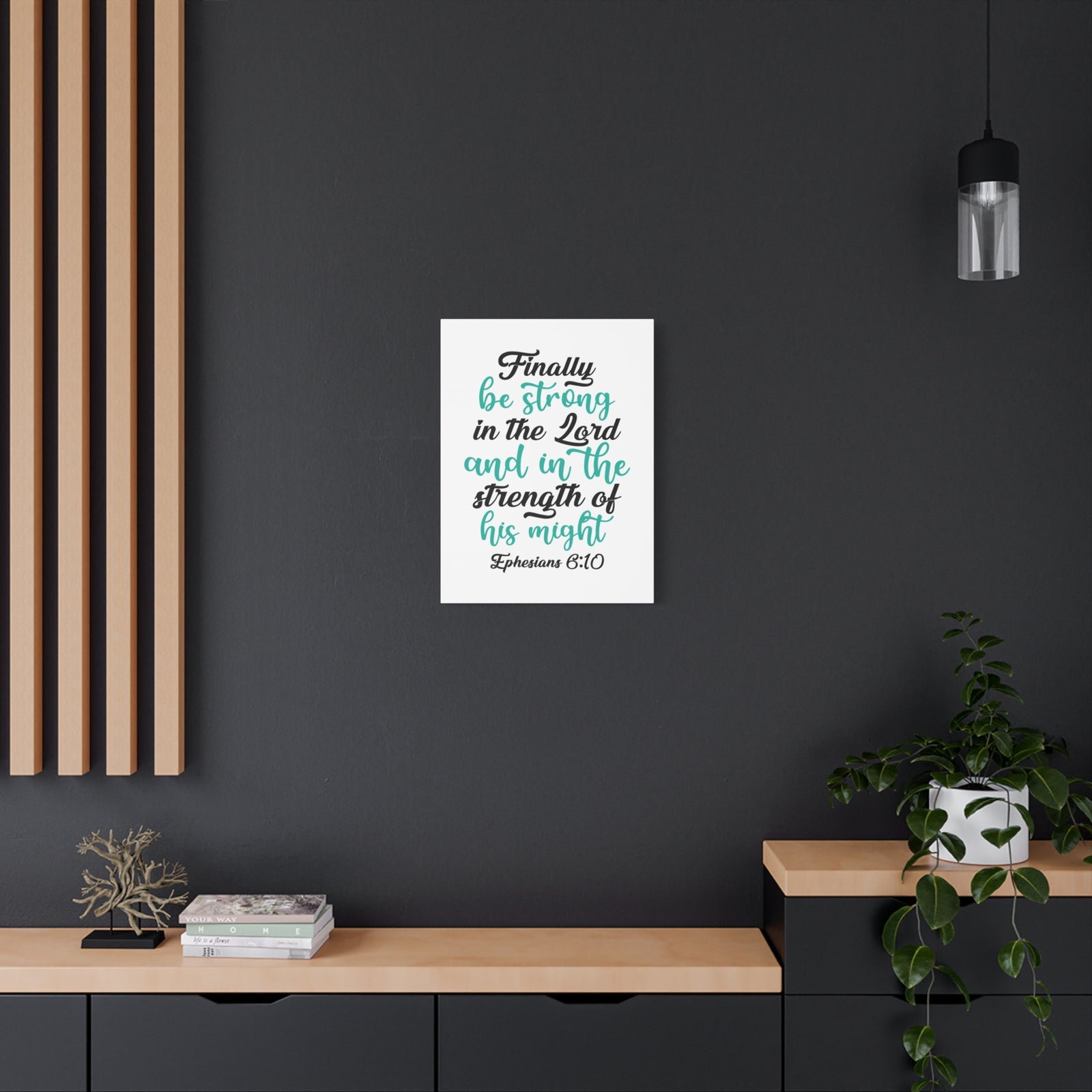 Scripture Canvas Be Strong In The Lord Ephesians 6:10 Christian Wall Art Bible Verse Print Ready to Hang-Express Your Love Gifts