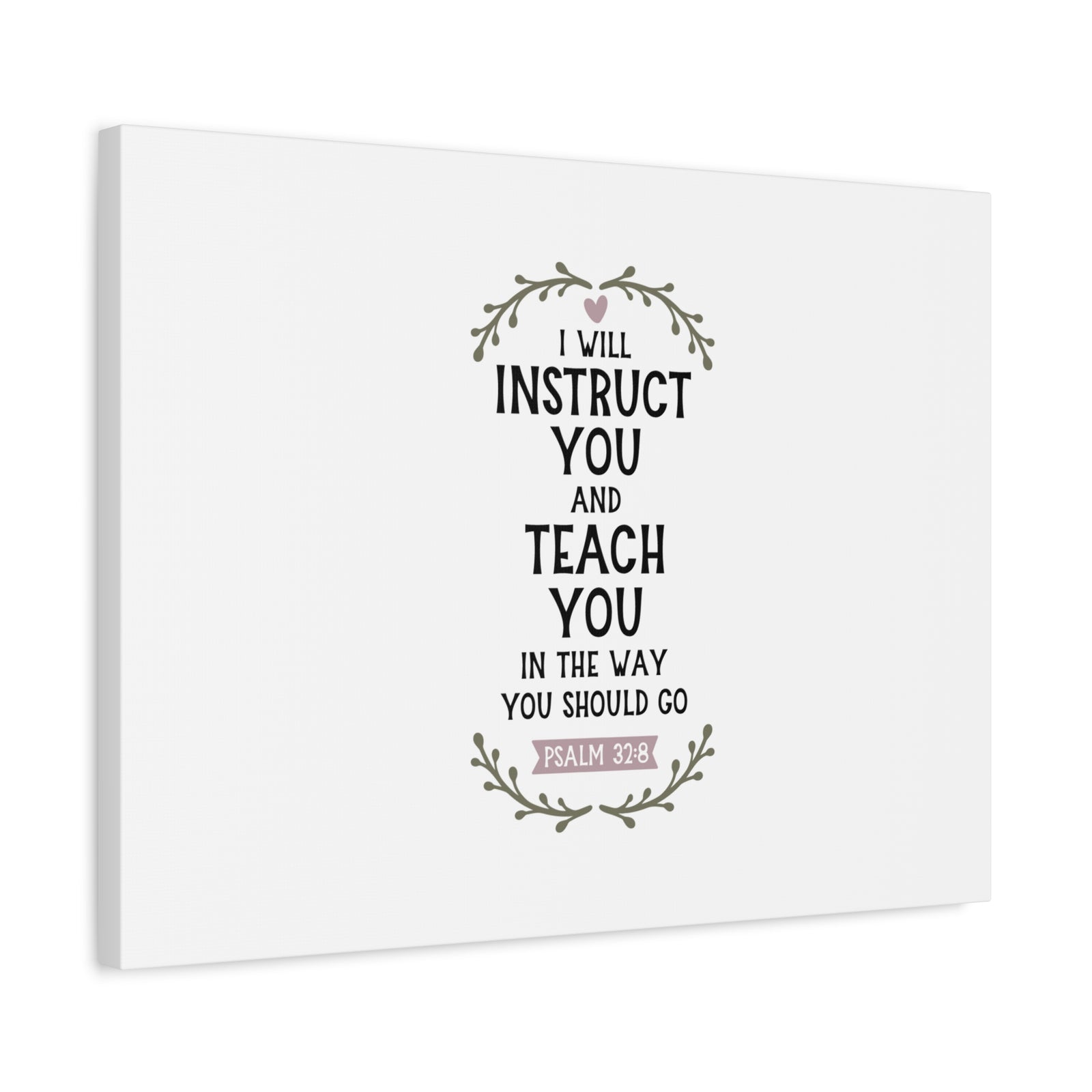 Scripture Canvas The Way You Should Go Psalm 32:8 Christian Wall Art Bible Verse Print Ready to Hang-Express Your Love Gifts