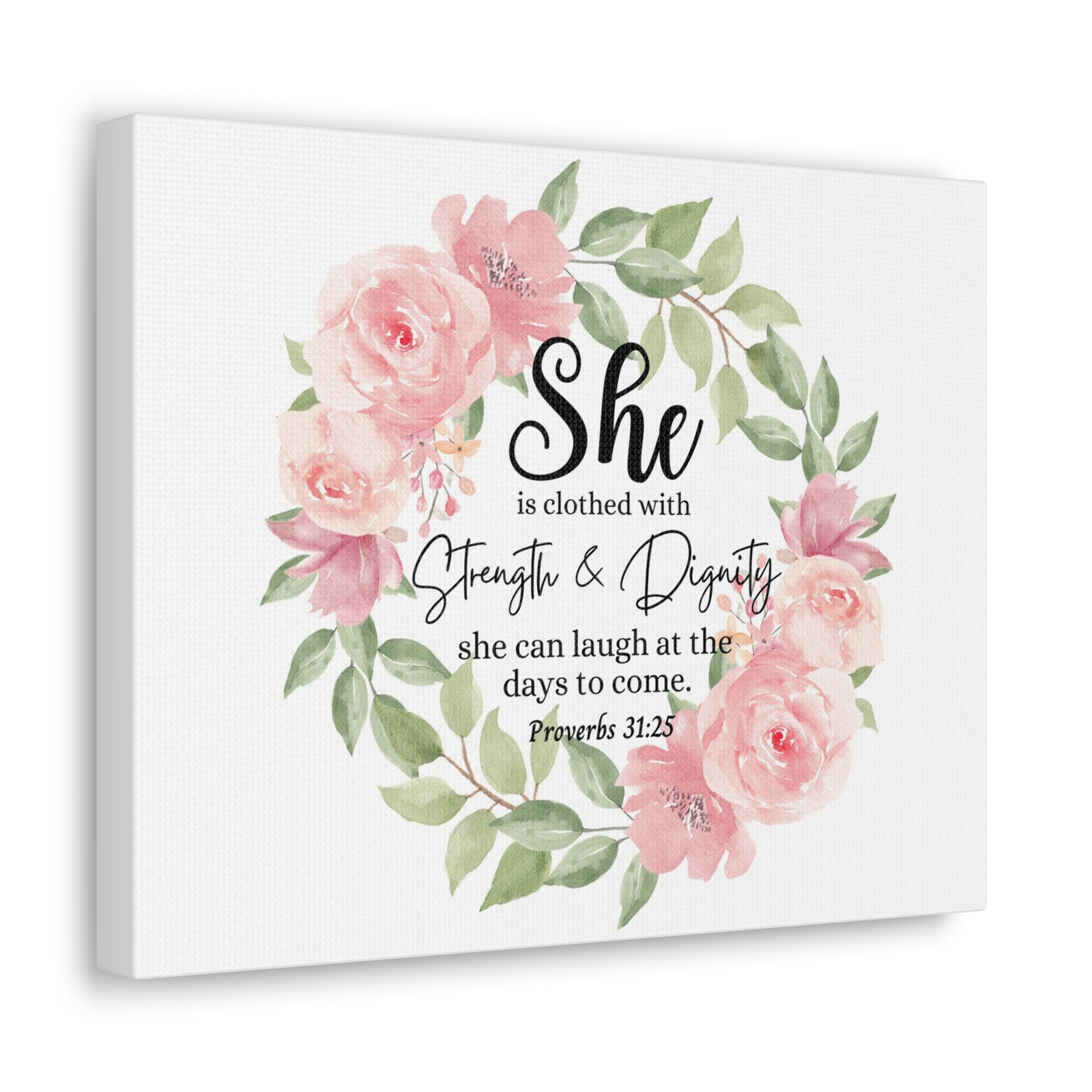 Scripture Walls Proverbs 31:25 She Has Strength and Dignity Bible Verse Canvas Christian Wall Art Ready to Hang Unframed-Express Your Love Gifts