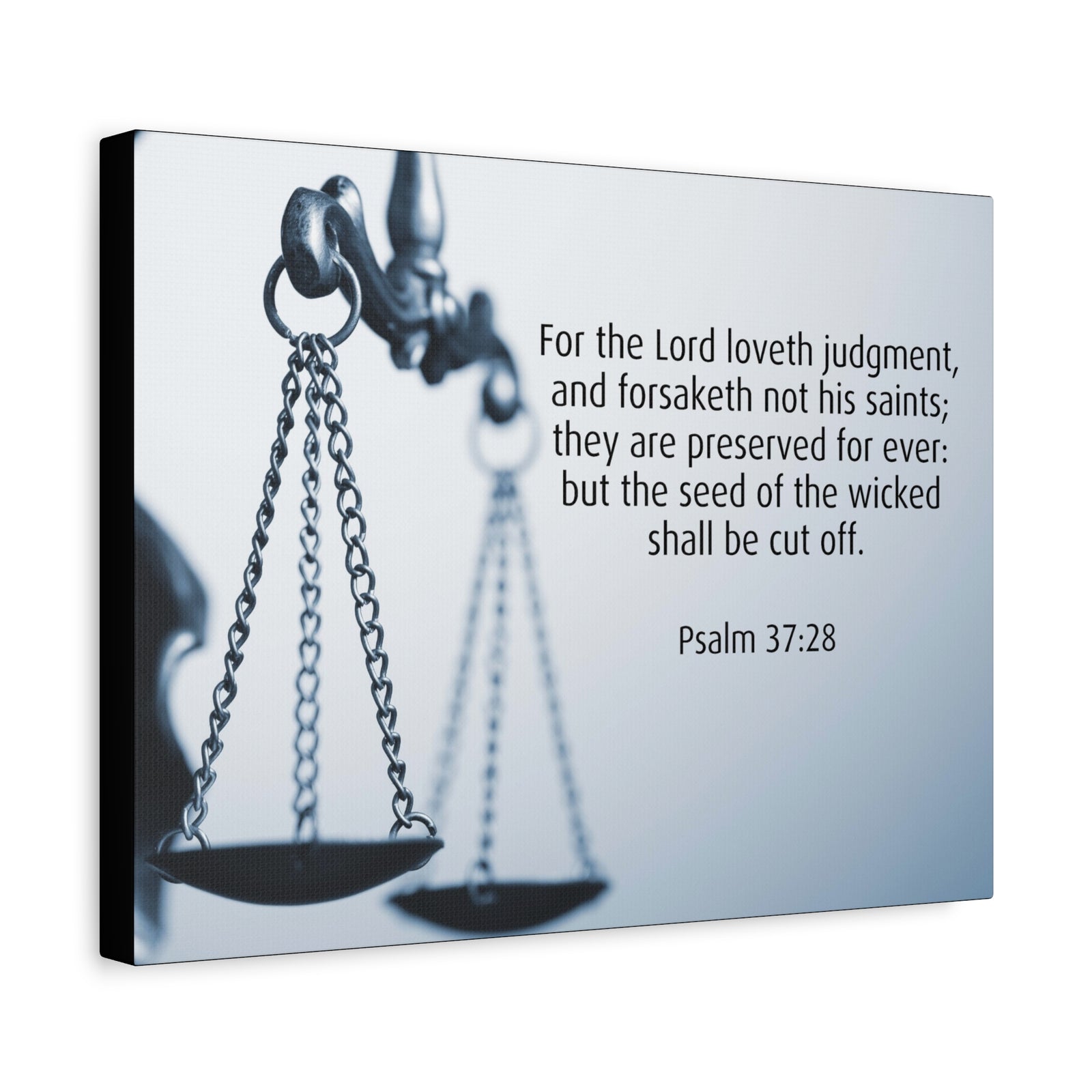 Scripture Canvas Lord Loveth Judgment Psalm 37:28 Christian Wall Art Bible Verse Print Ready to Hang-Express Your Love Gifts