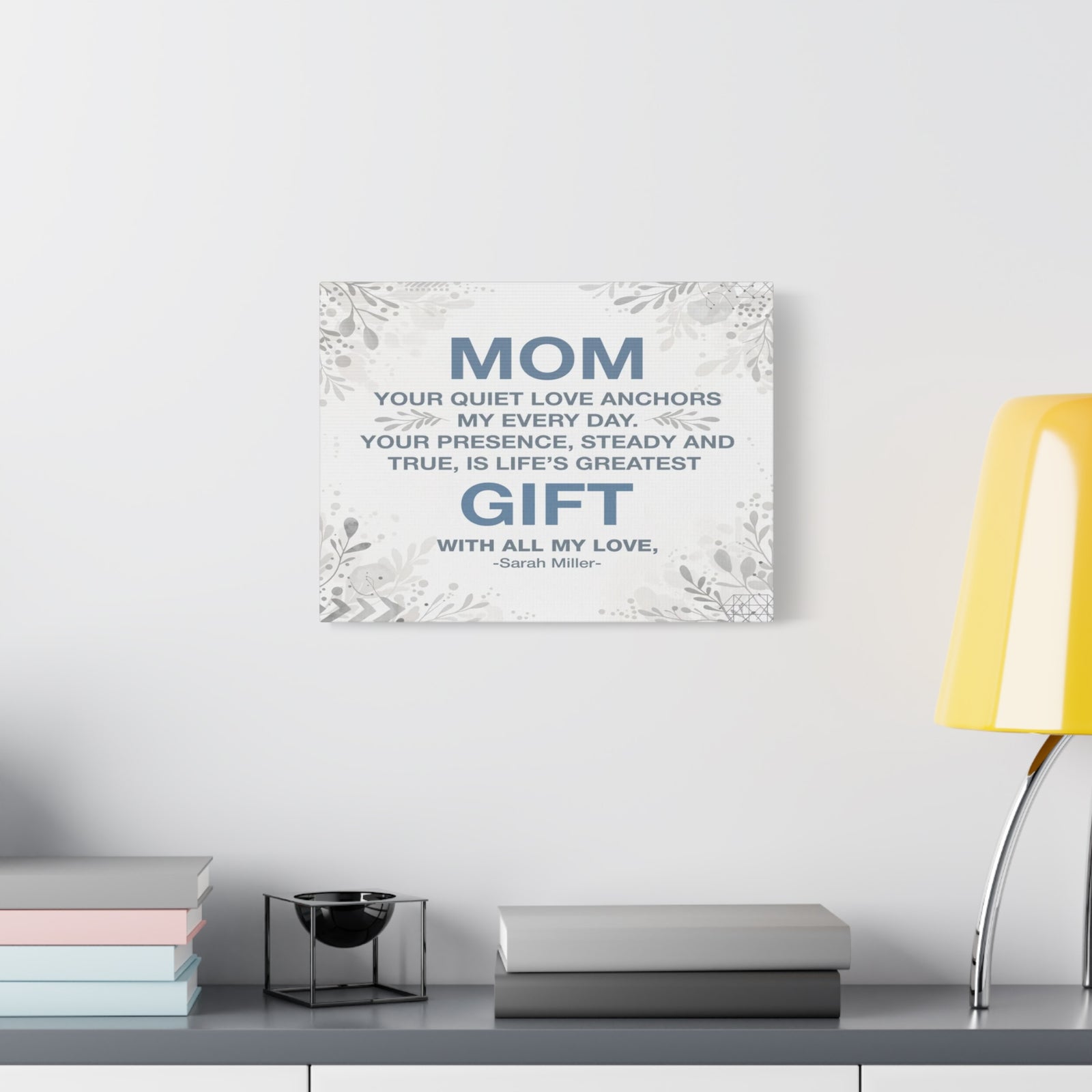 Personalized To Mom Every Day With You Is a Gift Custom Canvas Wall Art-Express Your Love Gifts