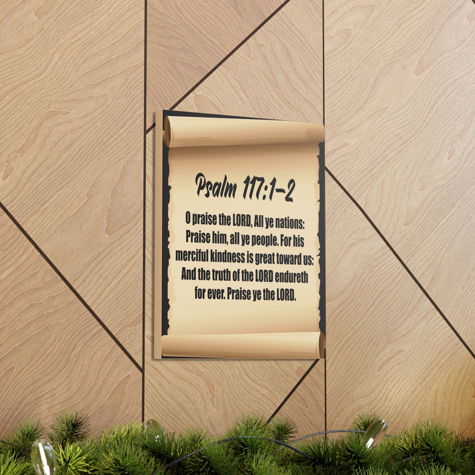 Scripture Walls O praise the Lord Psalm 117:2 Christian Wall Art Bible Verse Print Ready to Hang-Express Your Love Gifts