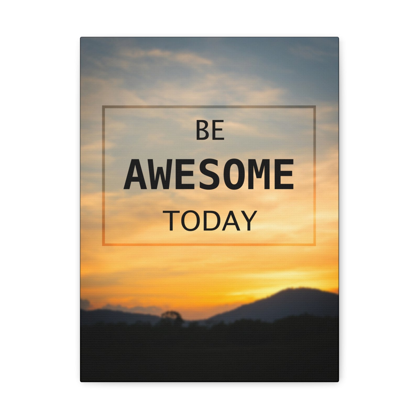 Inspirational Quote Canvas Be Awesome Today Motivational Print Ready to Hang Artwork-Express Your Love Gifts