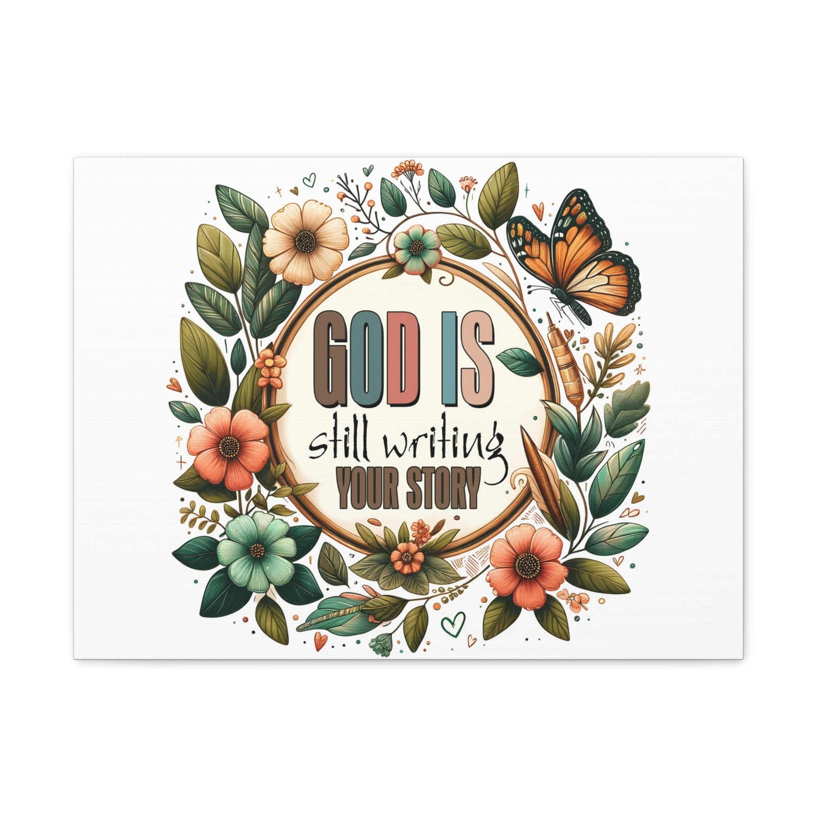 Scripture Walls God is Still Writing Bible Verse Canvas Christian Wall Art Ready to Hang Unframed-Express Your Love Gifts