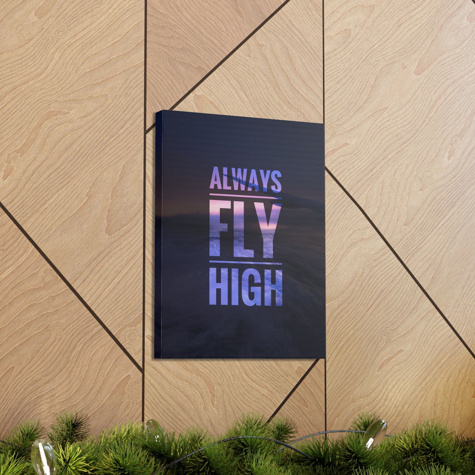 Inspirational Quote Canvas Always Fly High Motivational Print Ready to Hang Artwork-Express Your Love Gifts