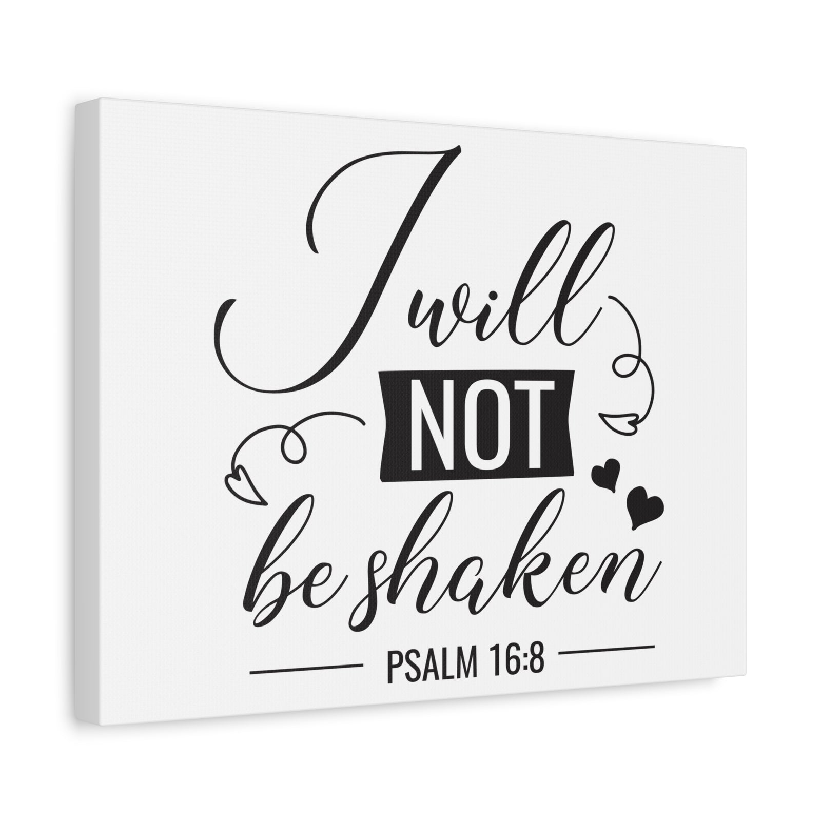 Scripture Canvas I Will Not Psalm 16:8 Christian Wall Art Bible Verse Print Ready to Hang-Express Your Love Gifts