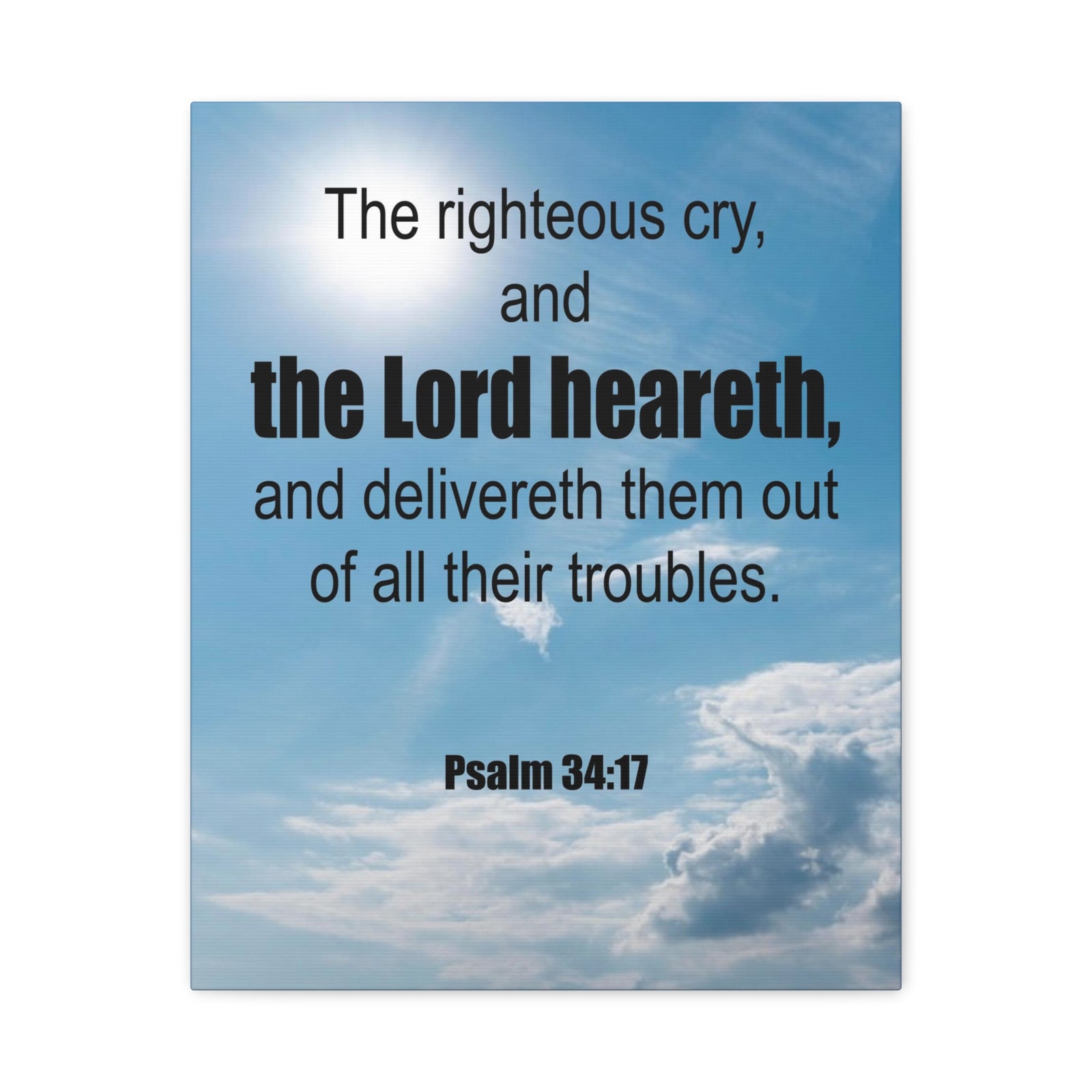 Scripture Walls The Lord Heareth Psalm 34:17 Bible Verse Canvas Christian Wall Art Ready to Hang-Express Your Love Gifts