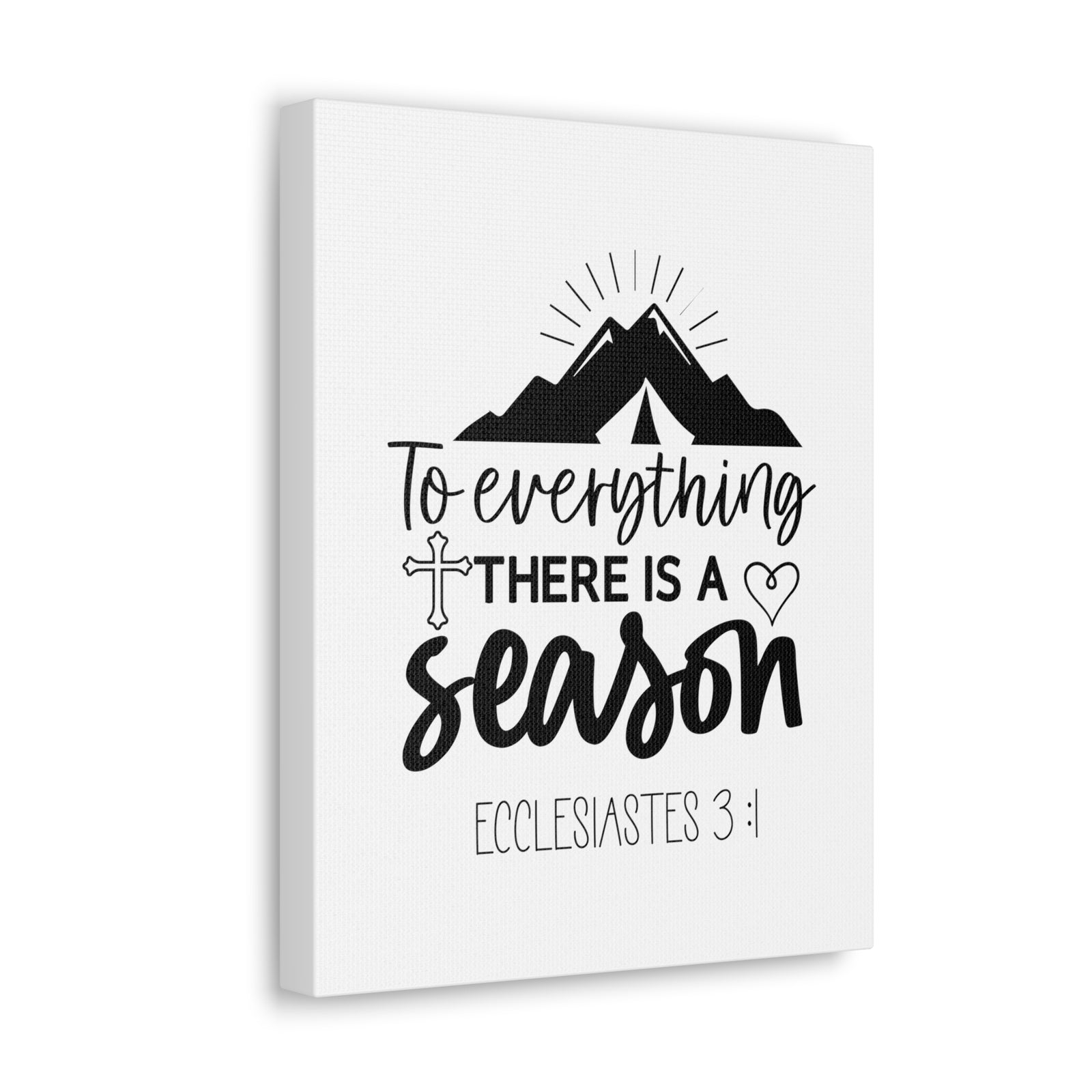 Scripture Walls Ecclesiastes 3:1 To Eveything Bible Verse Canvas Christian Wall Art Ready to Hang Unframed-Express Your Love Gifts