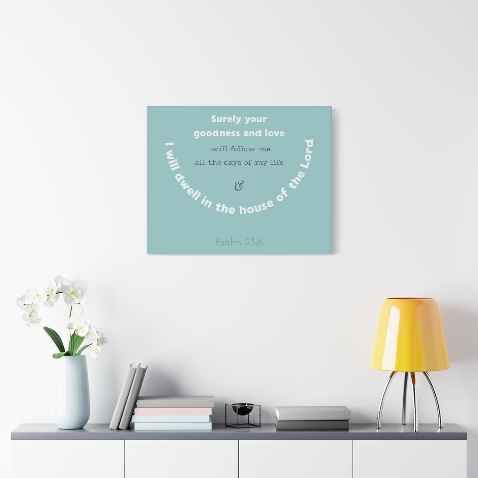 Scripture Walls Surely Your Goodness Psalm 23:6 Bible Verse Canvas Christian Wall Art Ready To Hang-Express Your Love Gifts