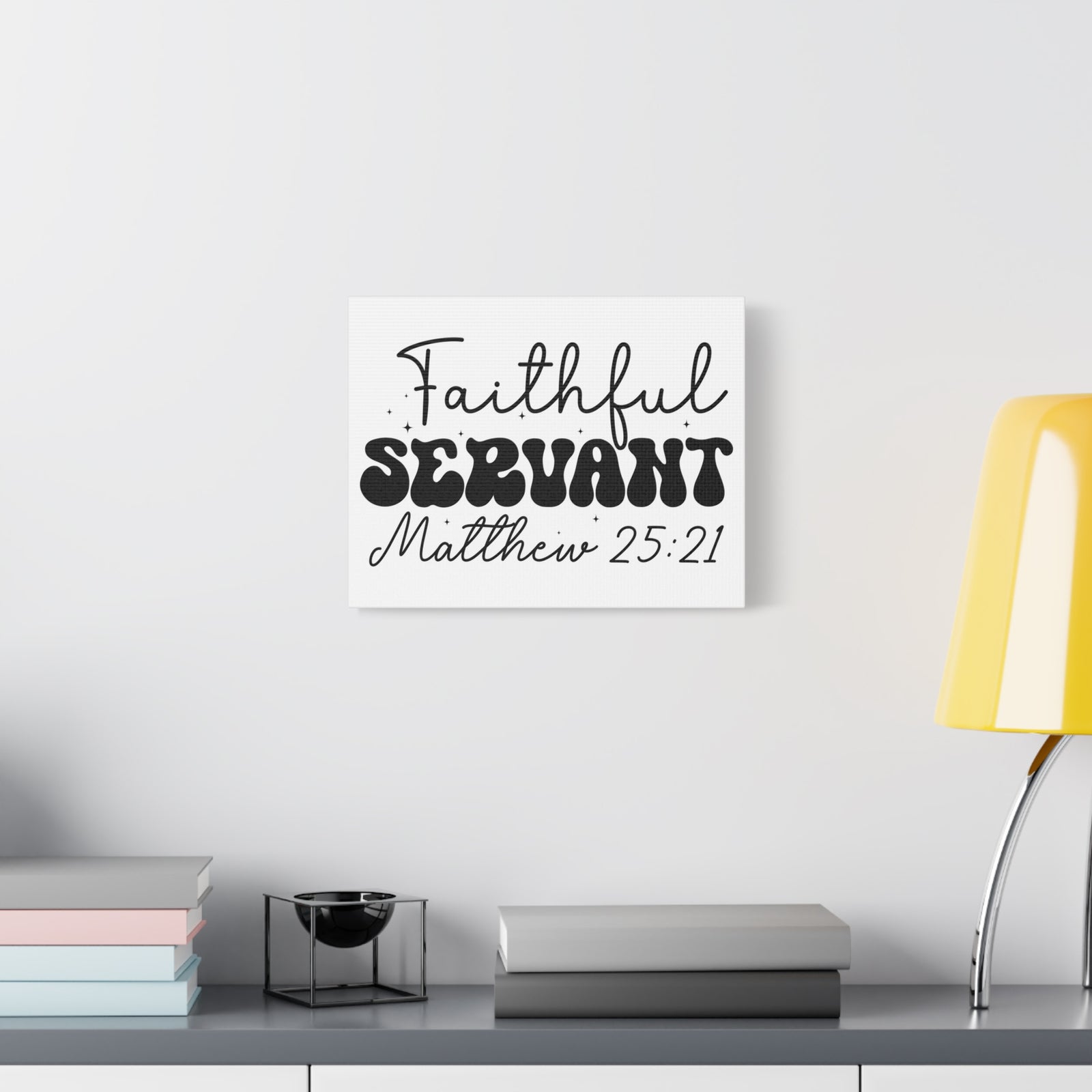 Scripture Walls Matthew 25:21 My Faithful Servant Bible Verse Canvas Christian Wall Art Ready to Hang Unframed-Express Your Love Gifts