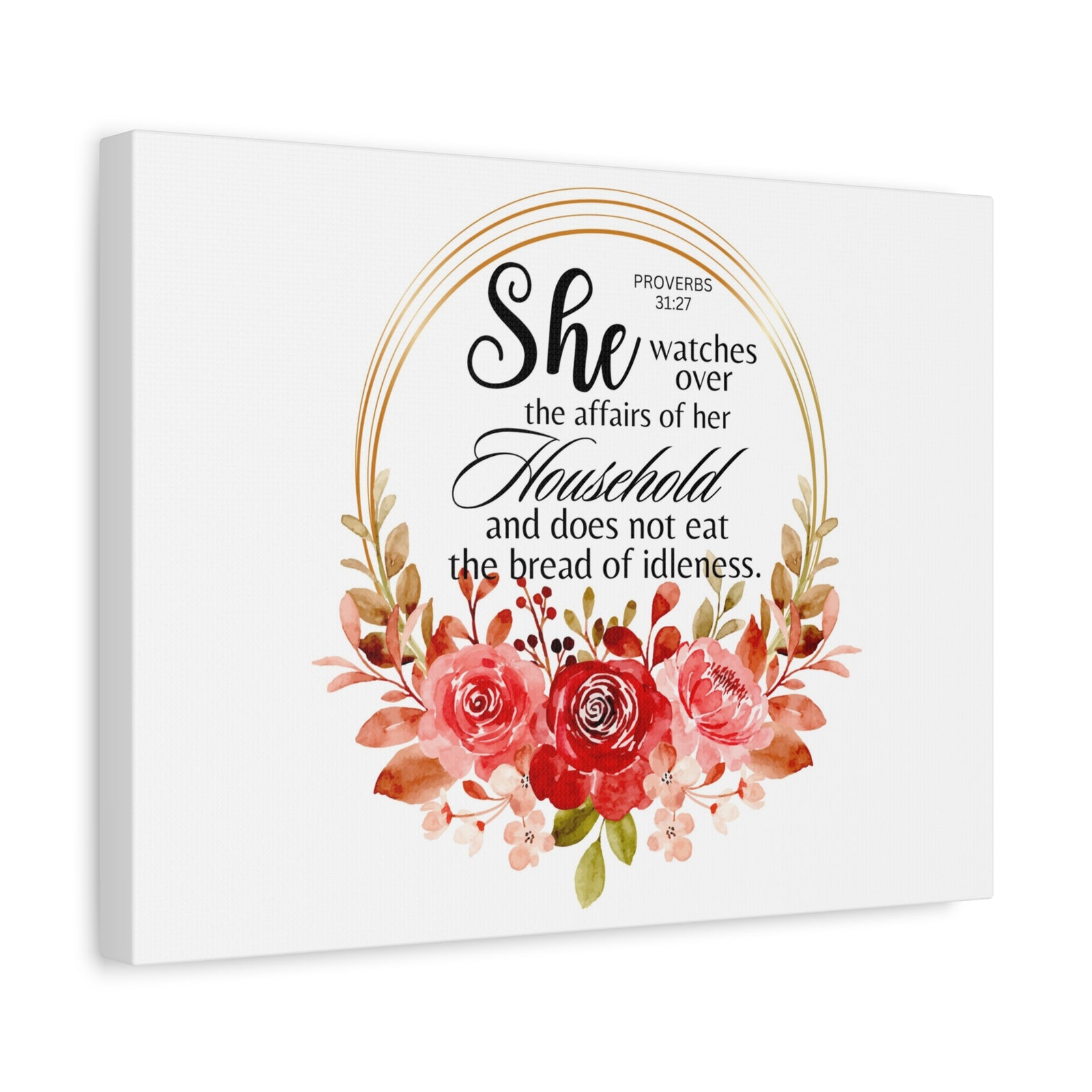 Scripture Walls Proverbs 31:27 She Watches Over Her Household Bible Verse Canvas Christian Wall Art Ready to Hang Unframed-Express Your Love Gifts