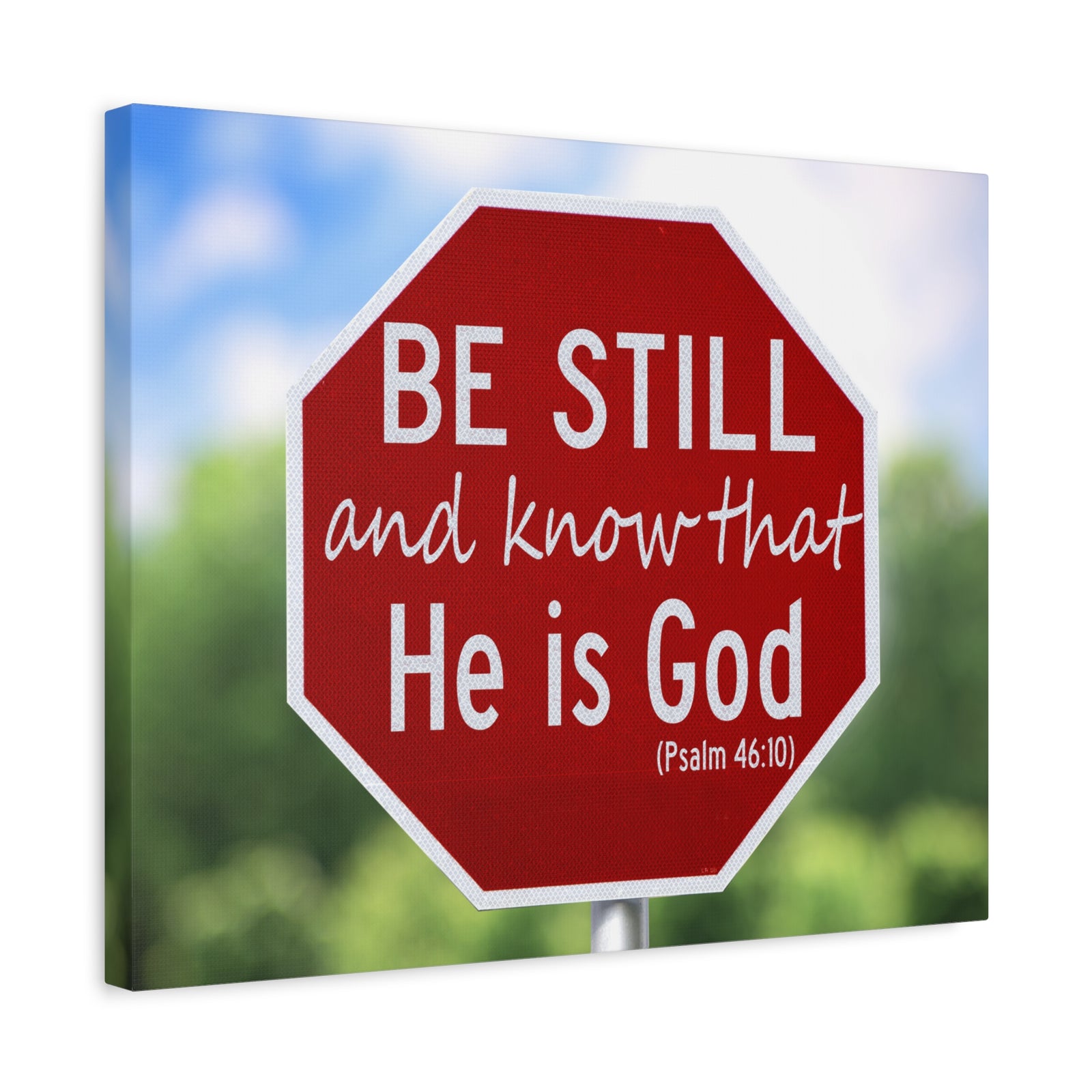 Scripture Canvas He Is God Psalm 46:10 Christian Wall Art Bible Verse Print Ready to Hang-Express Your Love Gifts