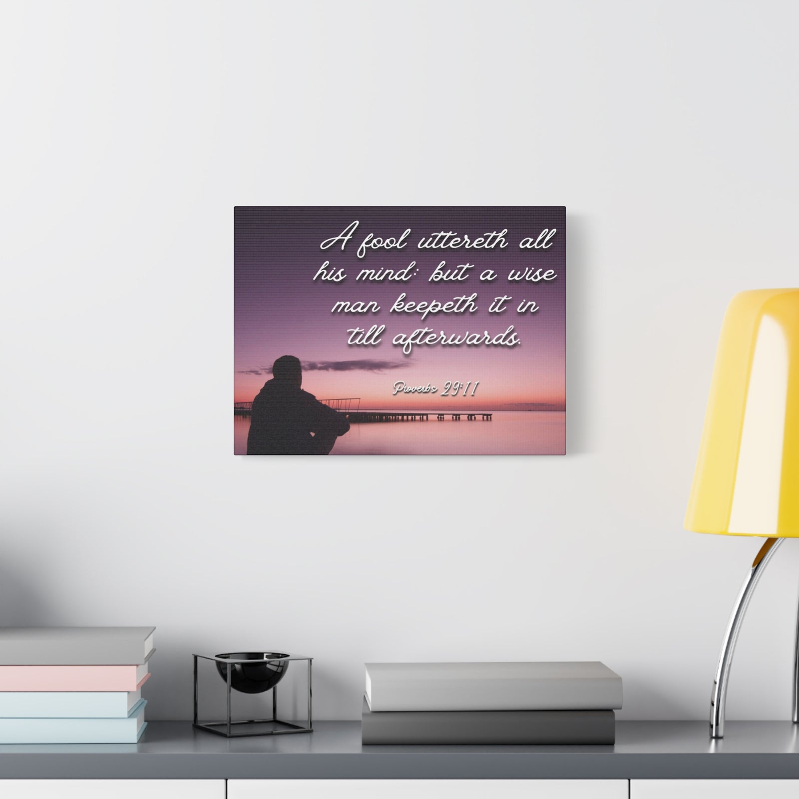 Scripture Canvas A Wise Man Proverbs 29:11 Christian Wall Art Bible Verse Print Ready to Hang-Express Your Love Gifts