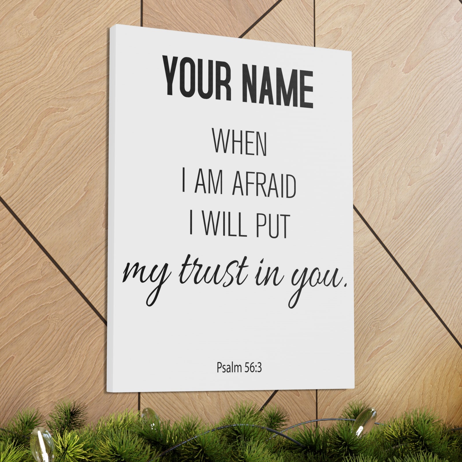Personalized Psalm 56:3 I Will Put My Trust in You-Express Your Love Gifts