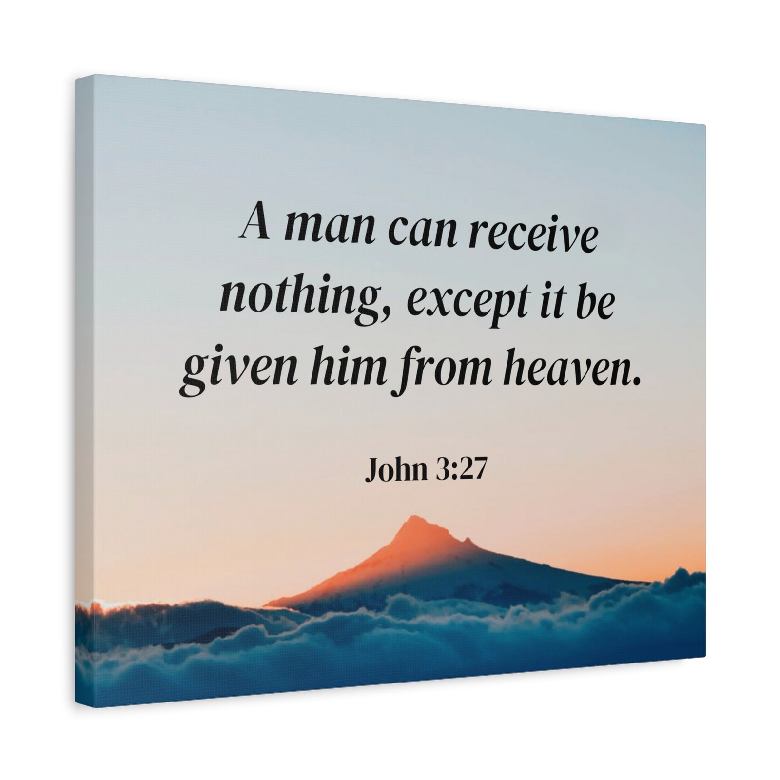 Scripture Canvas From Heaven John 3:27 Christian Wall Art Bible Verse Print Ready to Hang-Express Your Love Gifts
