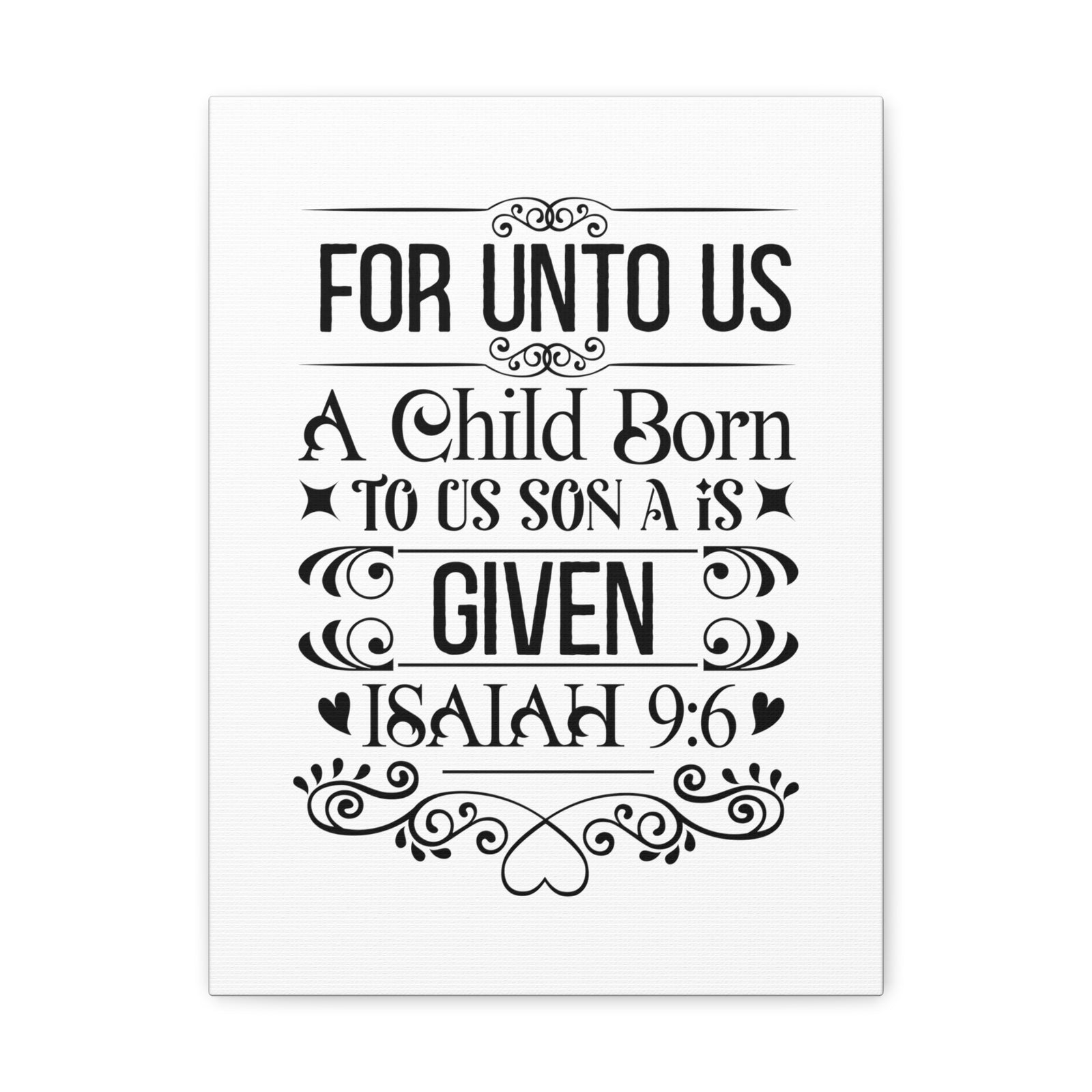 Scripture Walls Isaiah 9:6 For Unto Us Bible Verse Canvas Christian Wall Art Ready to Hang Unframed-Express Your Love Gifts