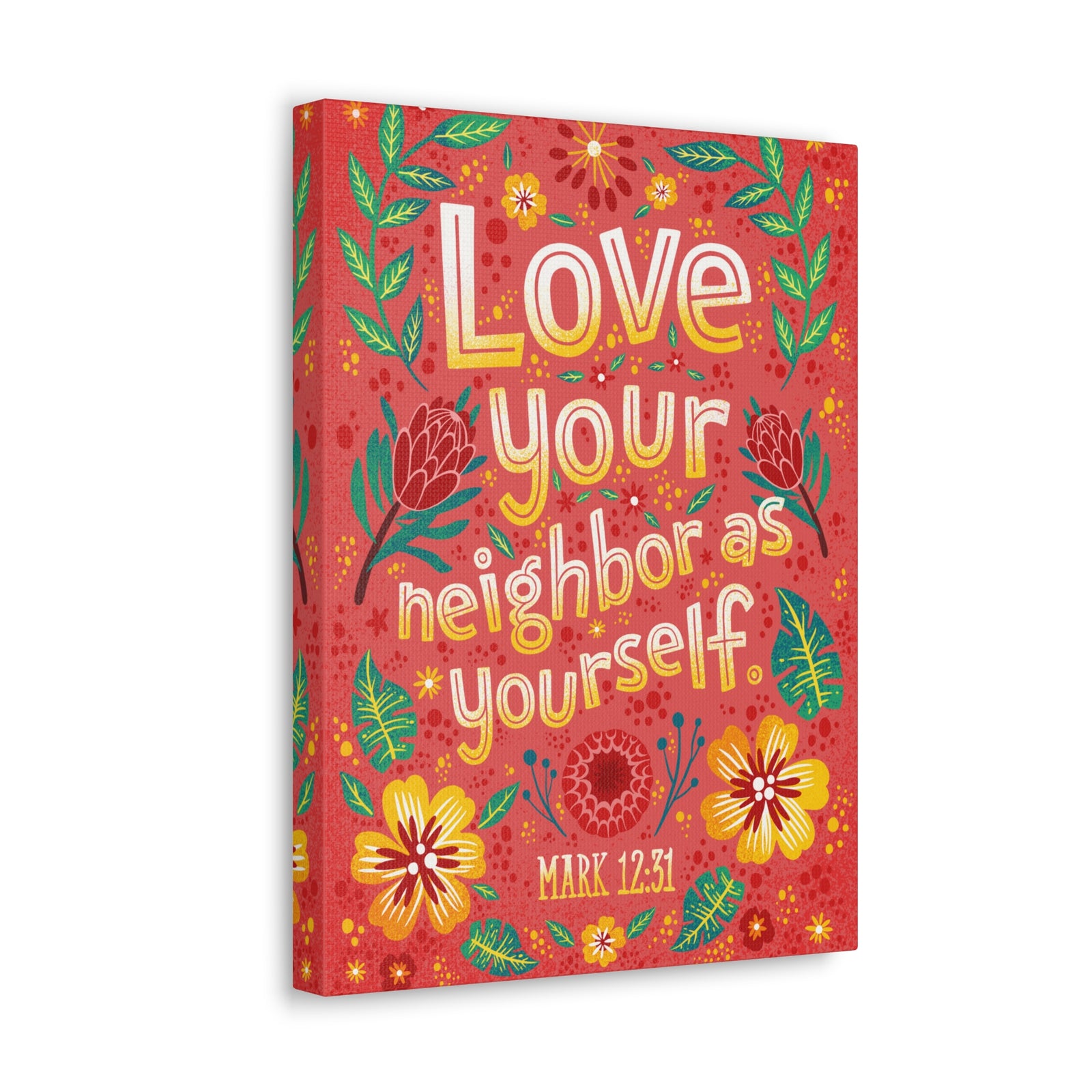 Scripture Walls Love Your Neighbor Mark 12:31 Bible Verse Canvas Christian Wall Art Ready to Hang-Express Your Love Gifts