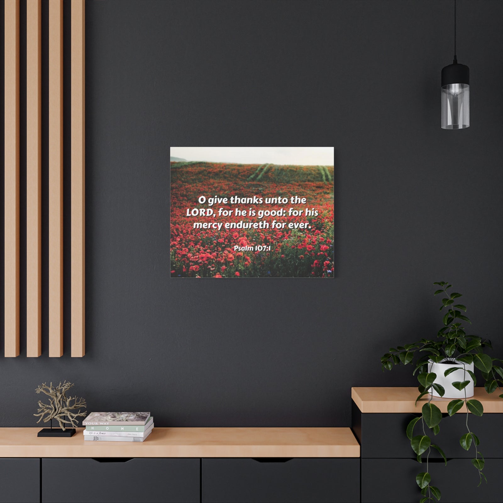Scripture Canvas Mercy Endureth Psalm 107:1 Christian Wall Art Bible Verse Print Ready to Hang-Express Your Love Gifts