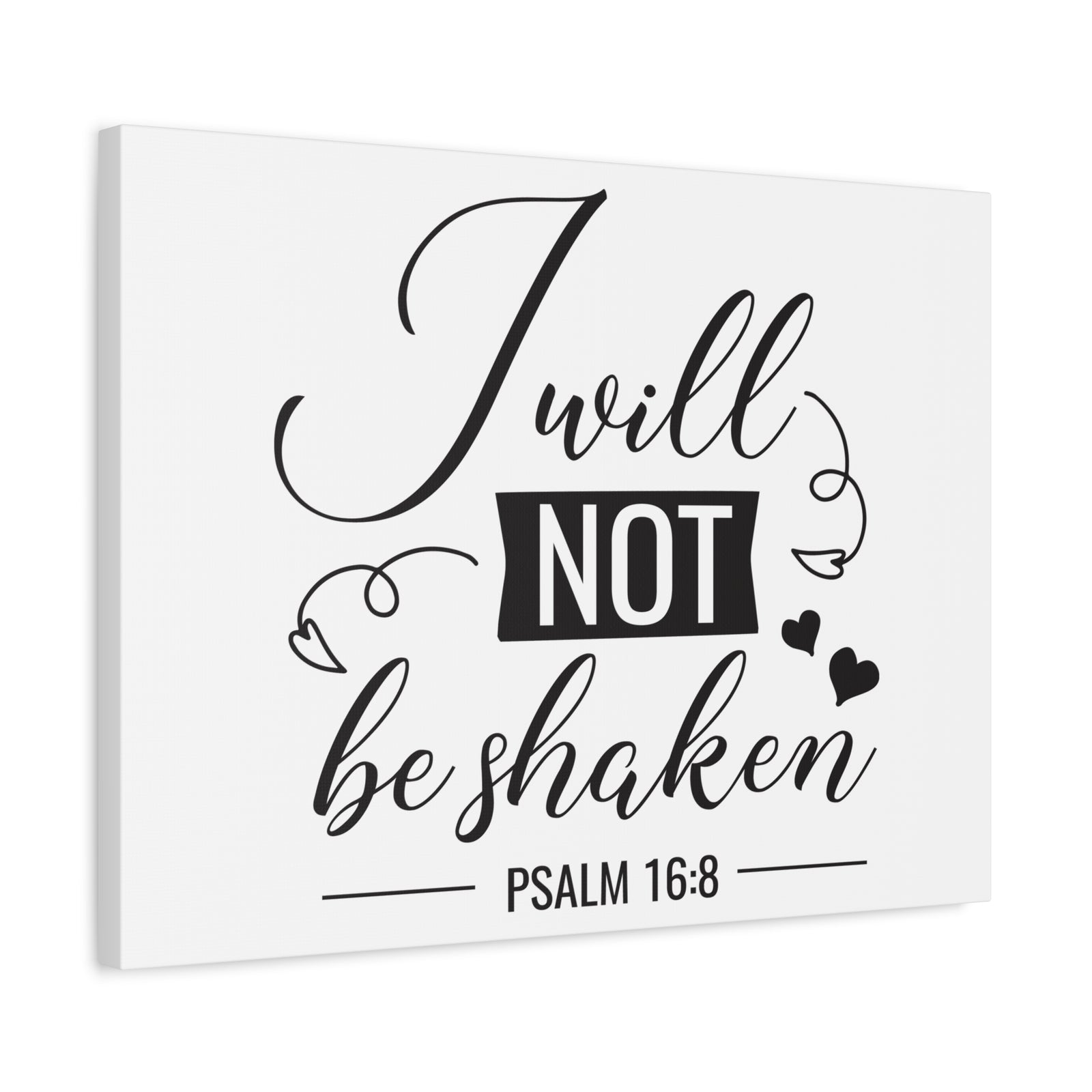 Scripture Canvas I Will Not Psalm 16:8 Christian Wall Art Bible Verse Print Ready to Hang-Express Your Love Gifts