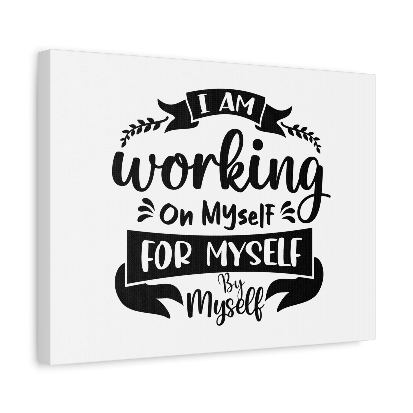 Inspirational Quote Canvas Working On Myself Wall Art Motivational Motto Inspiring Prints Artwork Decor Ready to Hang-Express Your Love Gifts