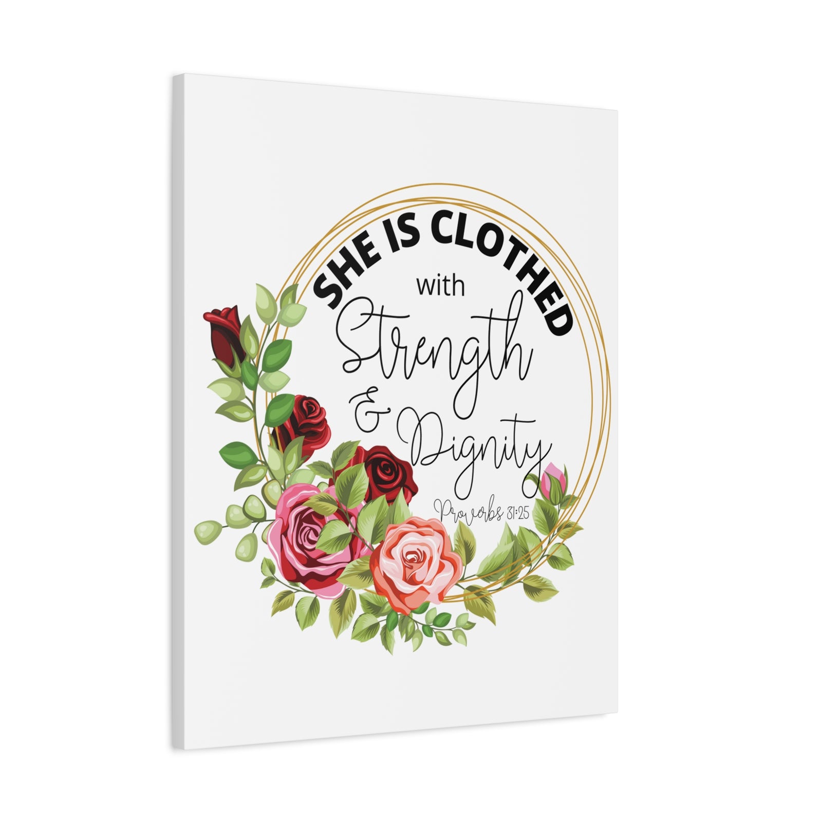 Scripture Walls Proverbs 31:25 Strength and Dignity Floral Wreath Bible Verse Canvas Christian Wall Art Ready to Hang Unframed-Express Your Love Gifts